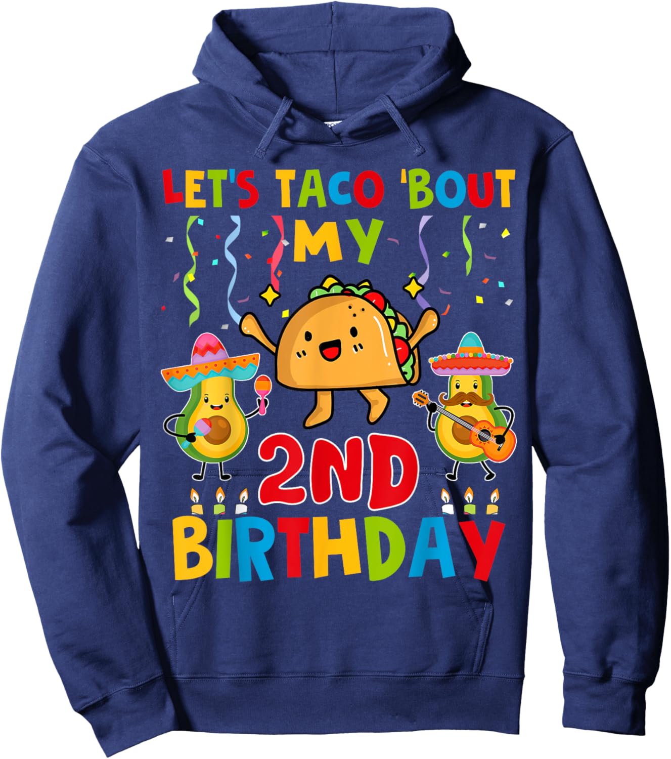 Cinco De Mayo Let's Taco Bout My 2nd Birthday Toddler Kids Hoodie - Hoodie | Navy