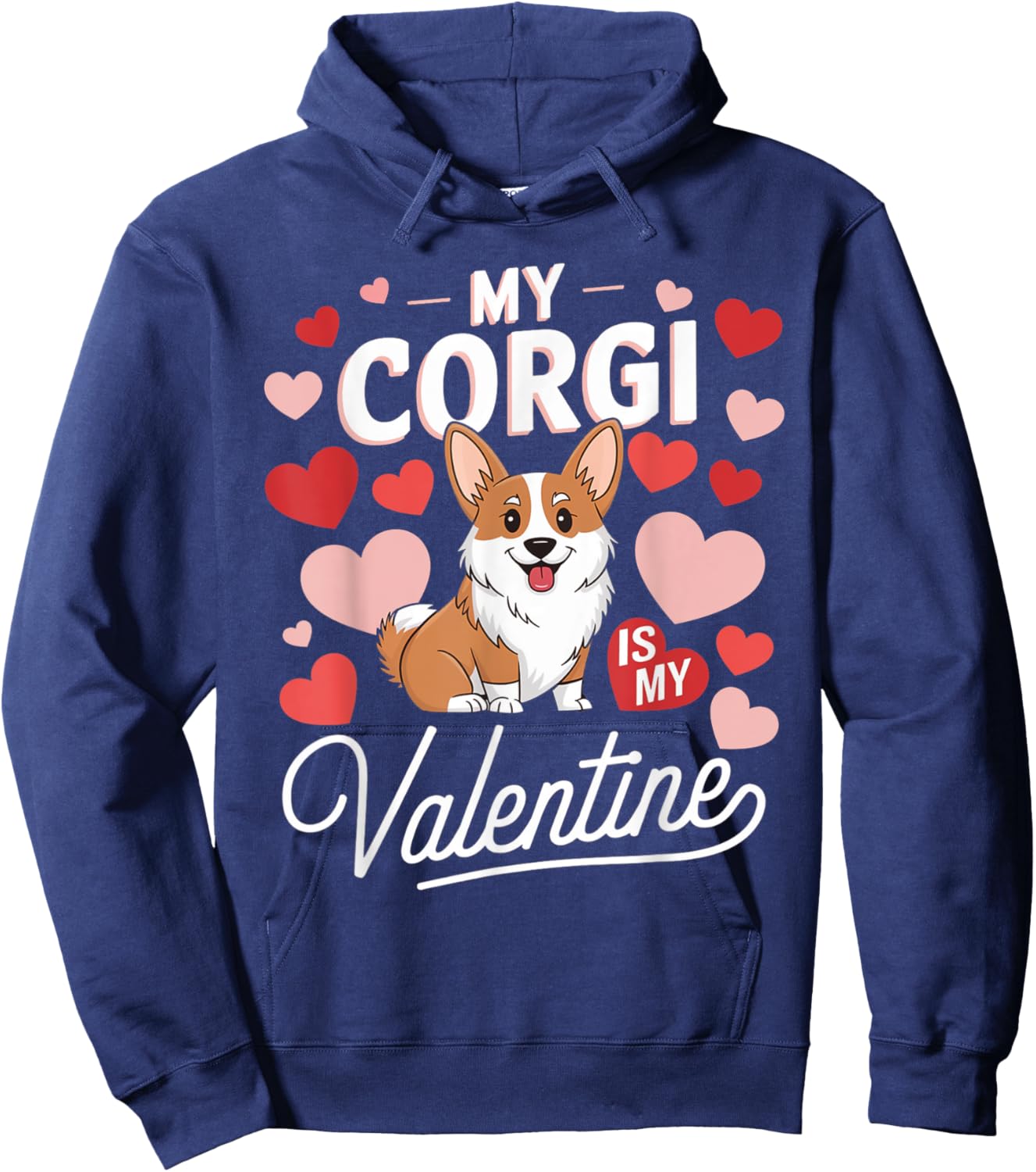 My Corgi Is My Valentine Cute Funny Dog Lover Valentine Hoodie - Hoodie | Navy