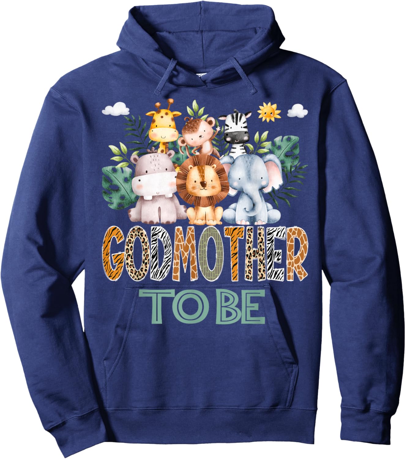 Soon To Be GodMother Jungle Animal Safari Gender Reveal Hoodie - Hoodie | Navy