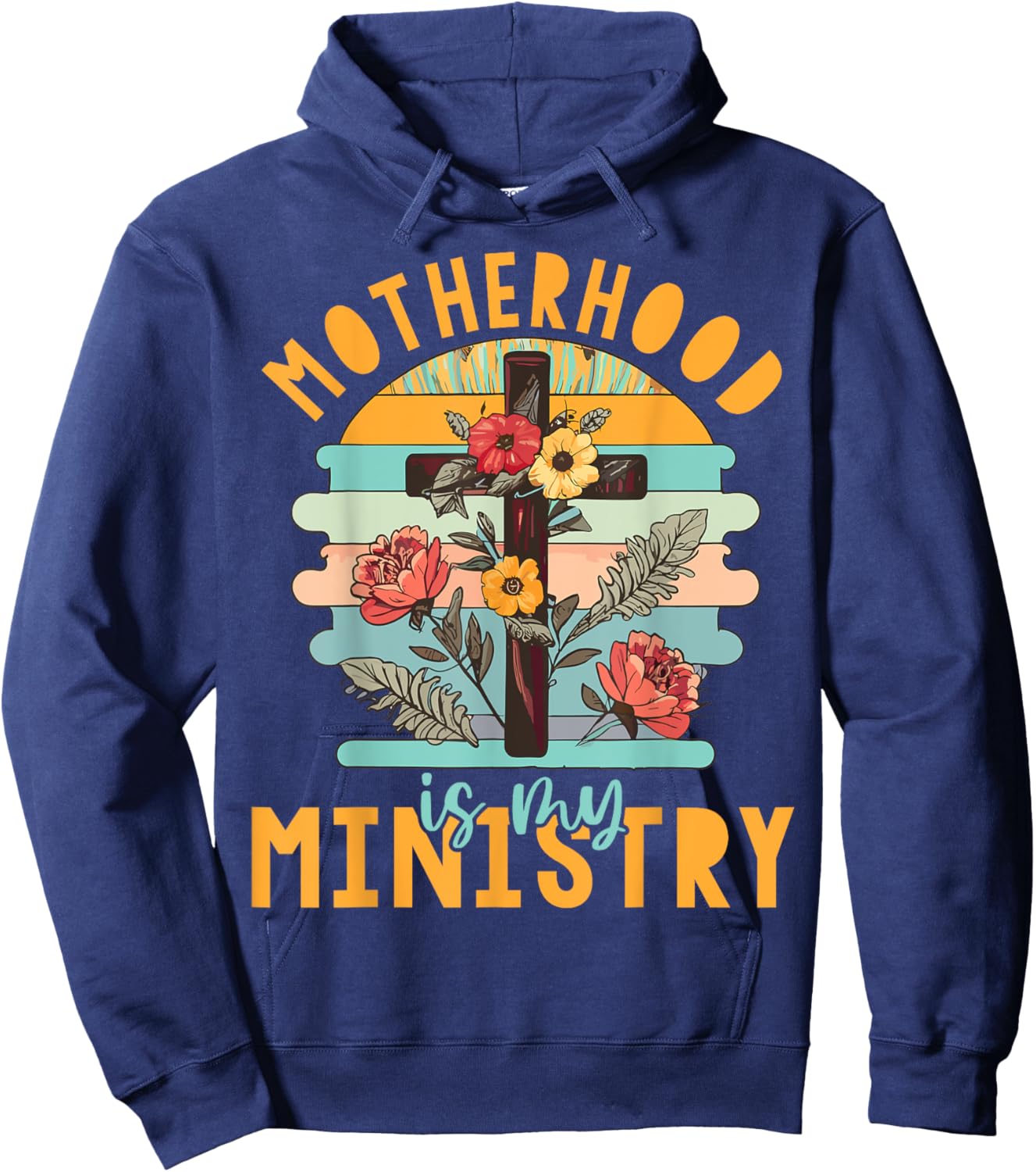 Groovy Retro Floral Motherhood Is My Ministry Hoodie - Hoodie | Navy