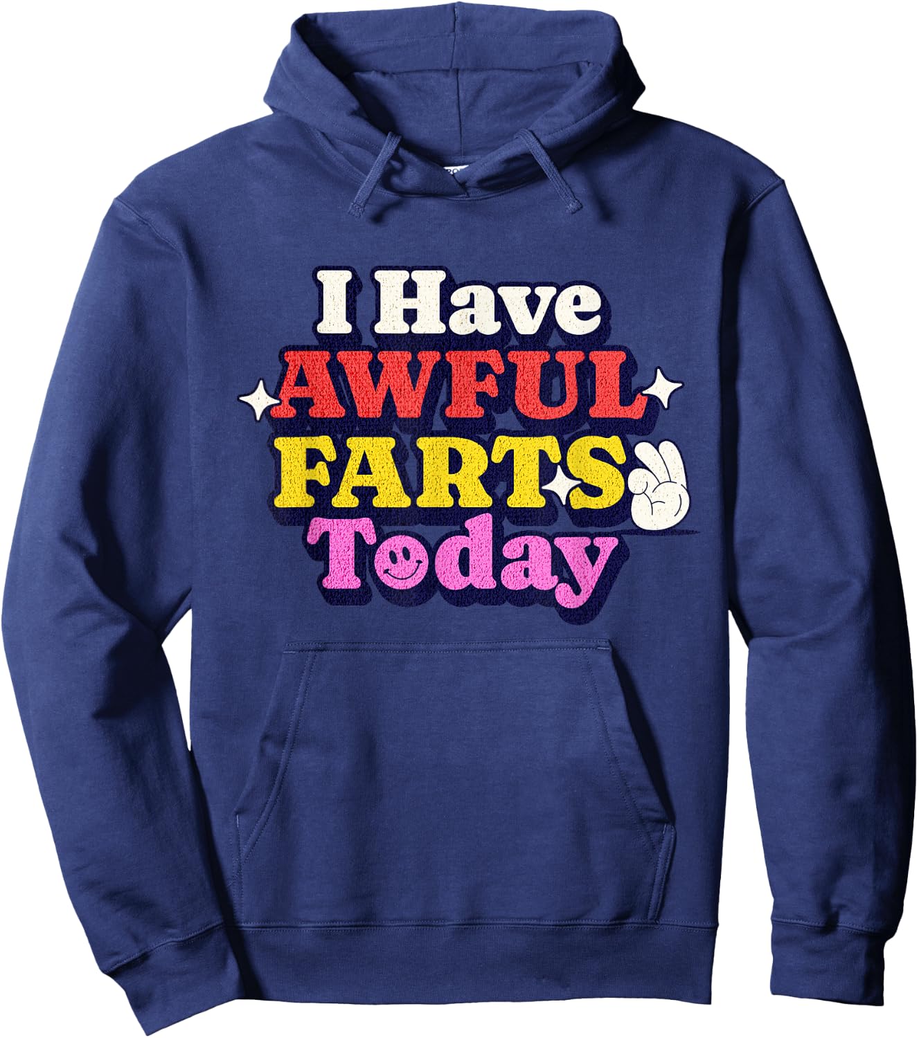 Funny Ironic Sarcastic Sayings Cynical Unique I Have Awful Farts Today -Adults Humorous-Print Black Small Hoodie - Hoodie | Navy