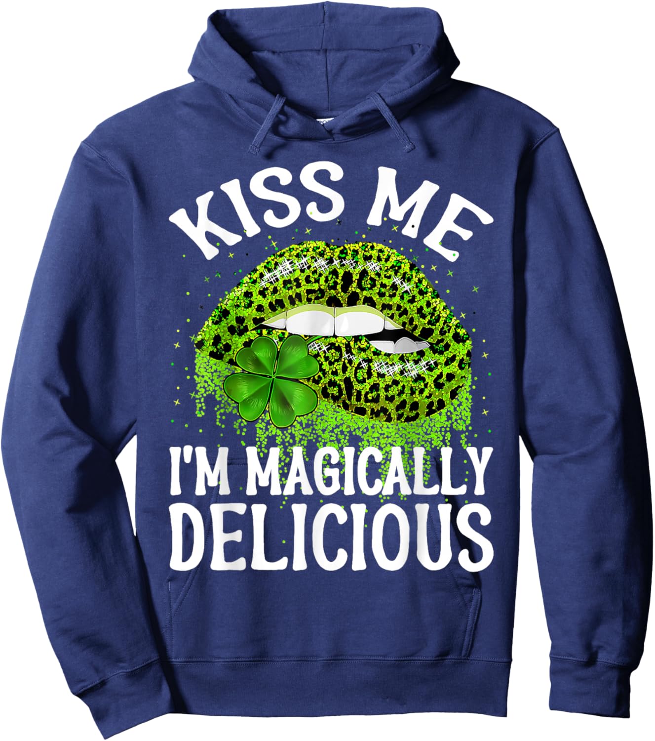 Kiss Me I'm Magically Delicious St Patrick's Day Lip Leopard Hoodie - Hoodie | Navy