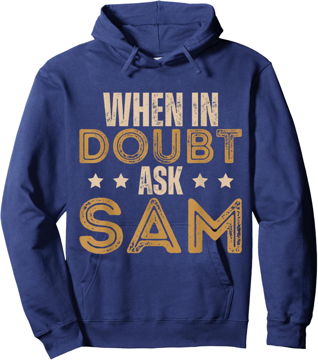 Sam Name Saying Hoodie - Hoodie | Navy
