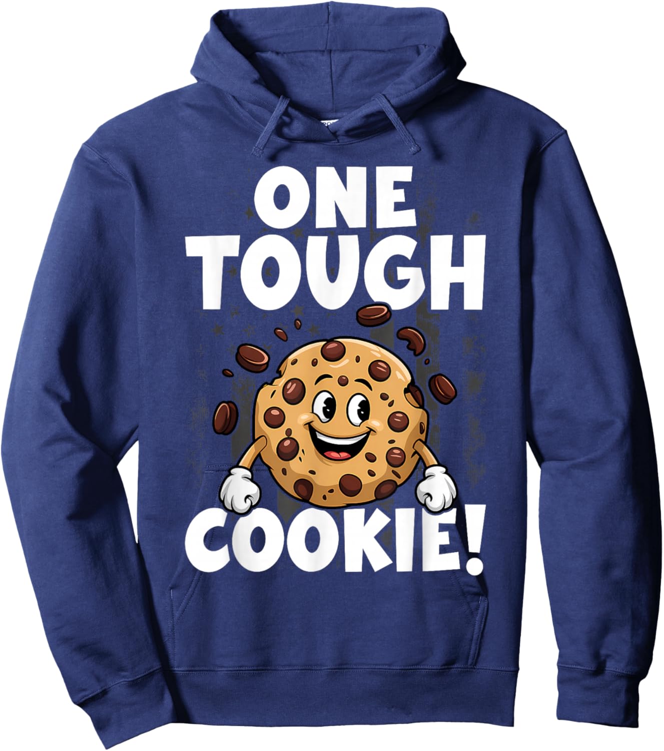 One Tough Cookie! Funny Cookie Lovers Costume, Cookie Hoodie - Hoodie | Navy