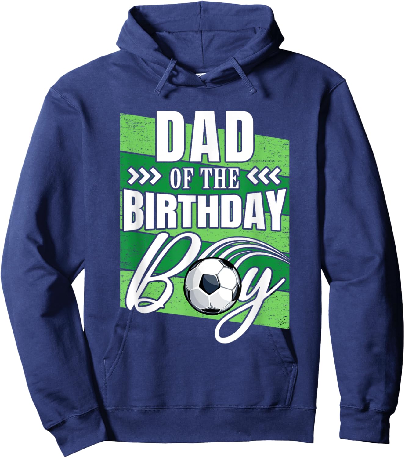 Dad Of The Birthday Boy Soccer Birthday Soccer Player Hoodie - Hoodie | Navy