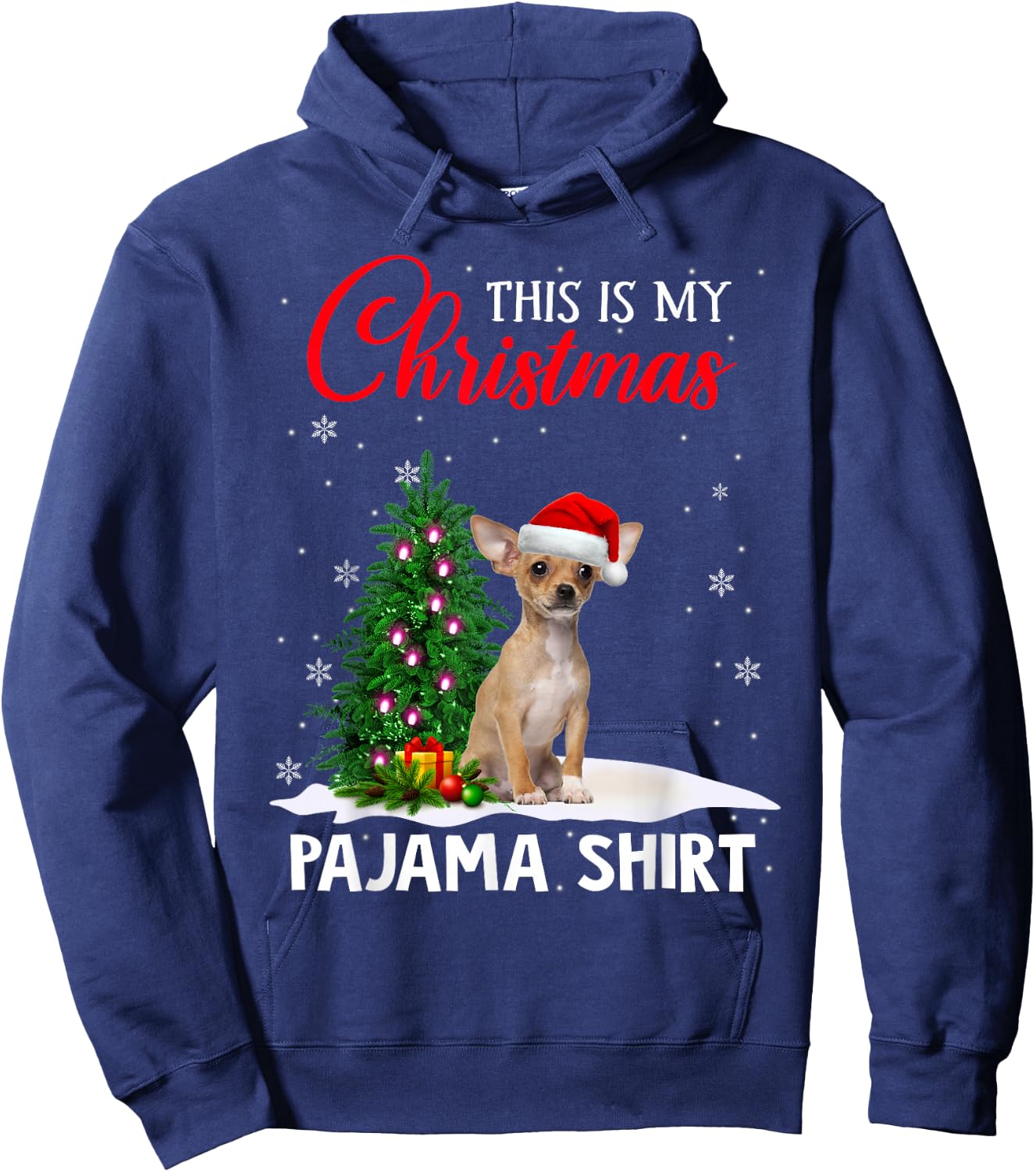 This Is My Christmas Pajama Shirt Chihuahua Christmas Dog Hoodie - Hoodie | Navy