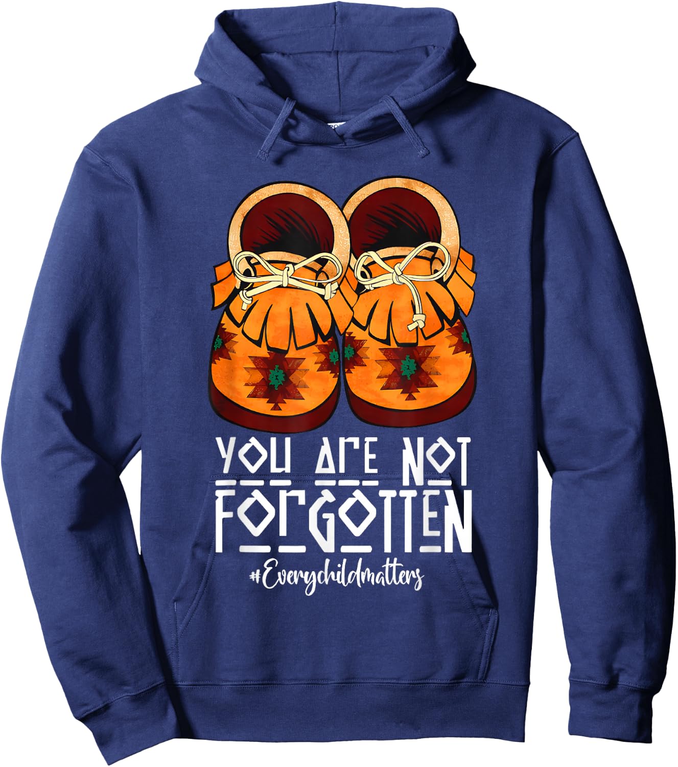 You are not Forgotten Native American Hoodie - Hoodie | Navy
