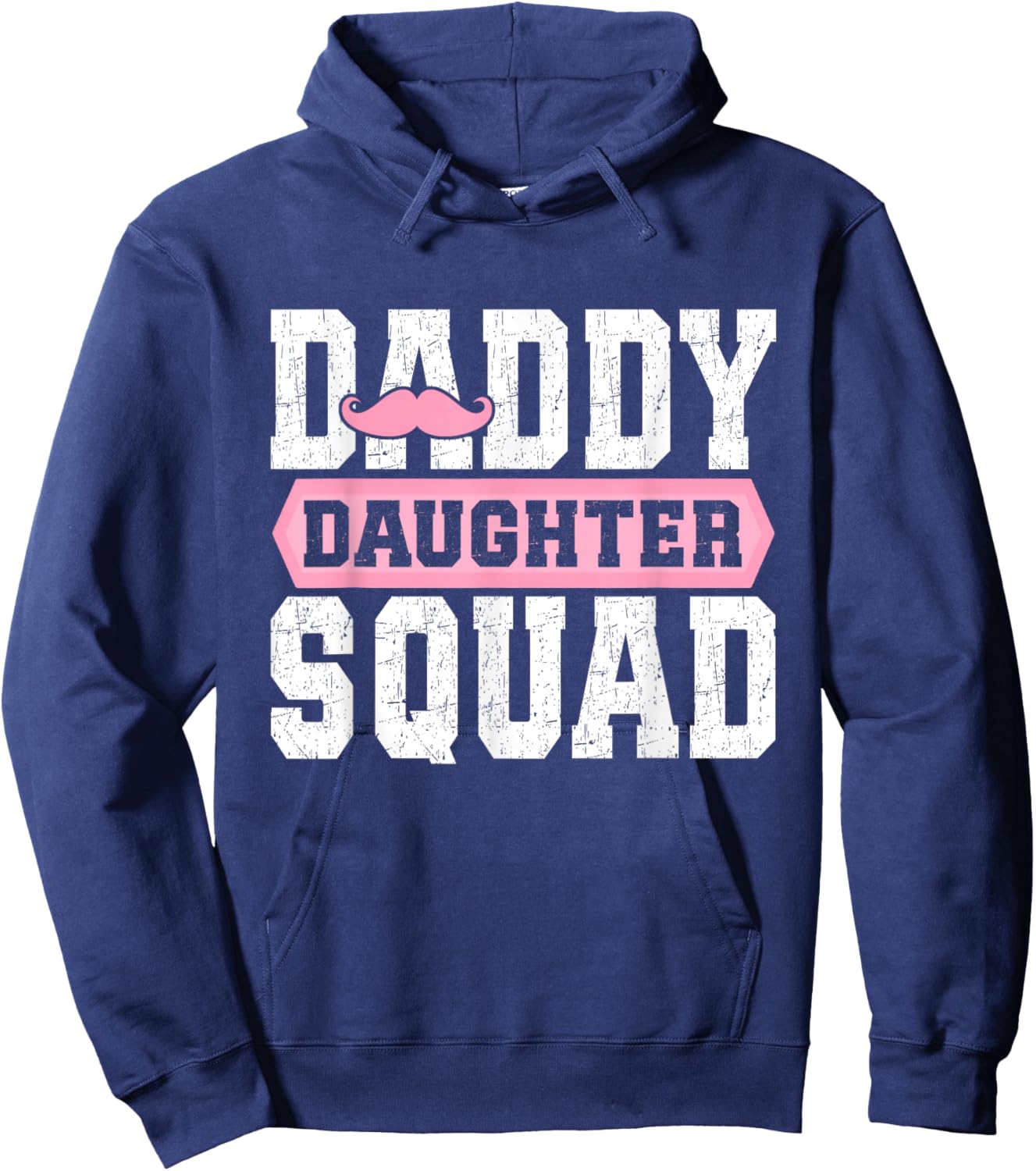 Daddy Daughter Squad Daughters Matching Dad Father Daughter Hoodie - Hoodie | Navy