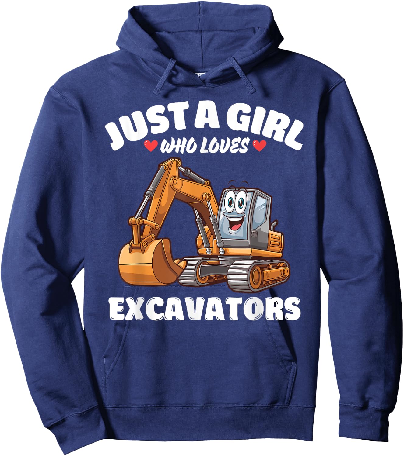 Just A Girl Who Loves Excavators, Excavator Lover Hoodie - Hoodie | Navy