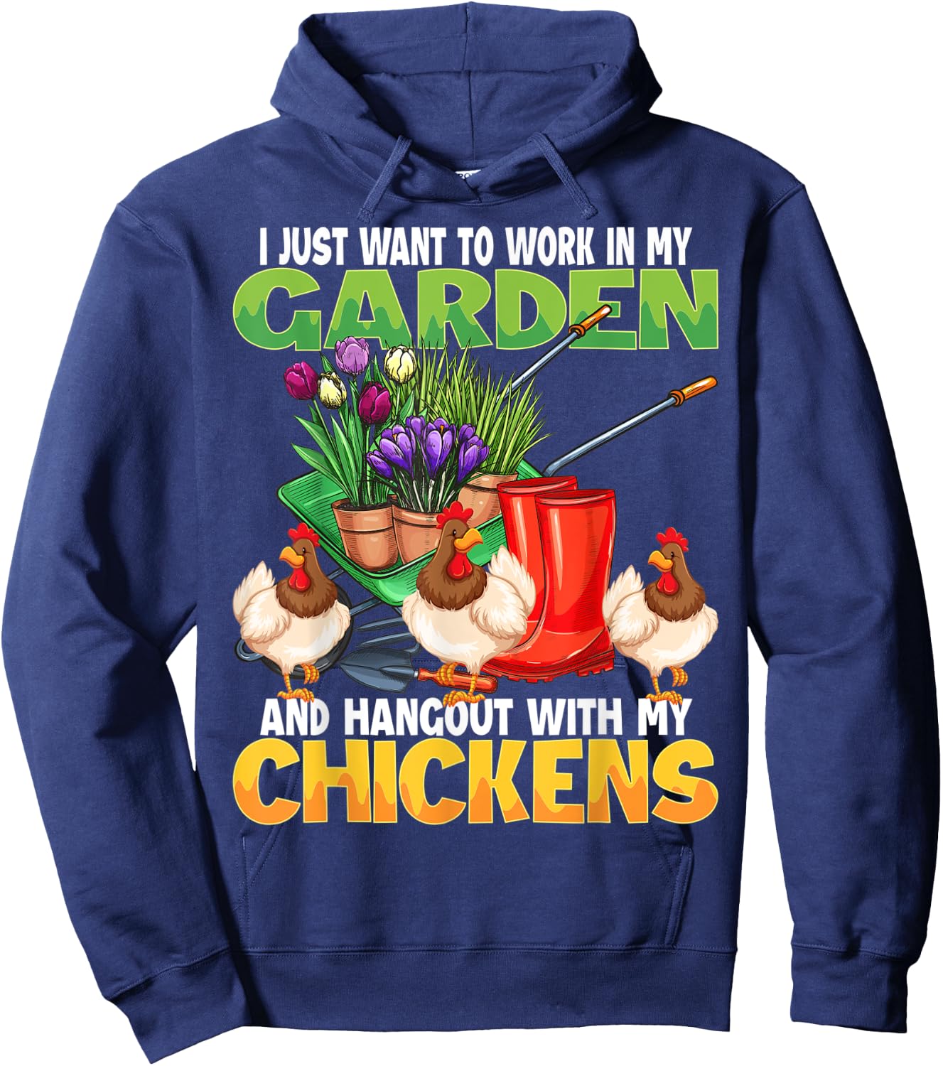 Funny Chicken & Gardening Lover Design For Gardener & Farmer Hoodie - Hoodie | Navy