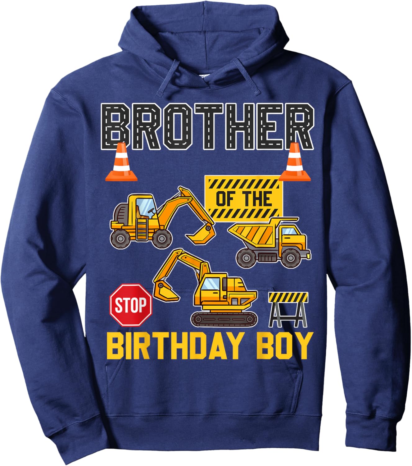 Brother of the Birthday Boy Construction Worker Bday Party Hoodie - Hoodie | Navy