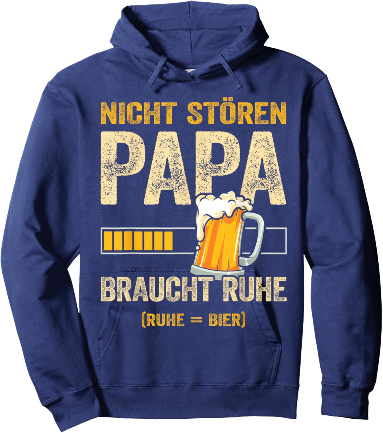 Nicht Stören Papa Braucht Ruhe Lustiges Papa Braucht Bier Hoodie - Hoodie | Navy