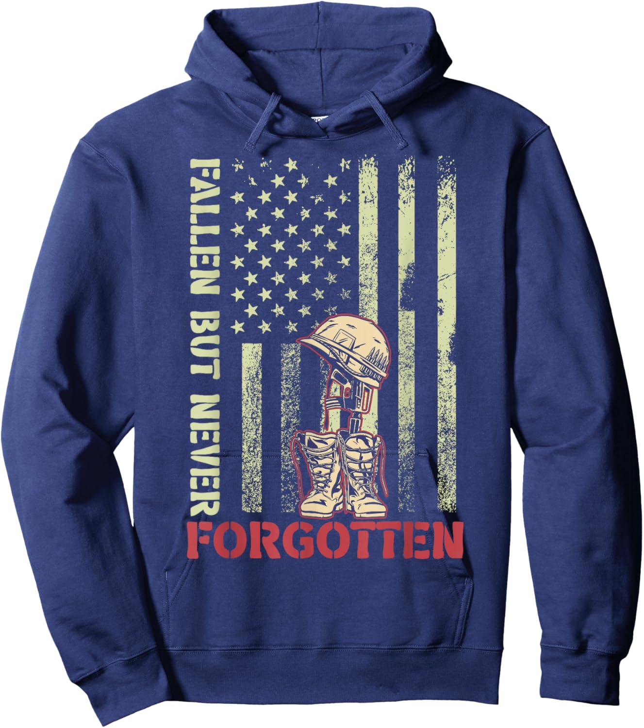 Fallen But Never Forgotten Memorial Day American Soldiers US Hoodie - Hoodie | Navy
