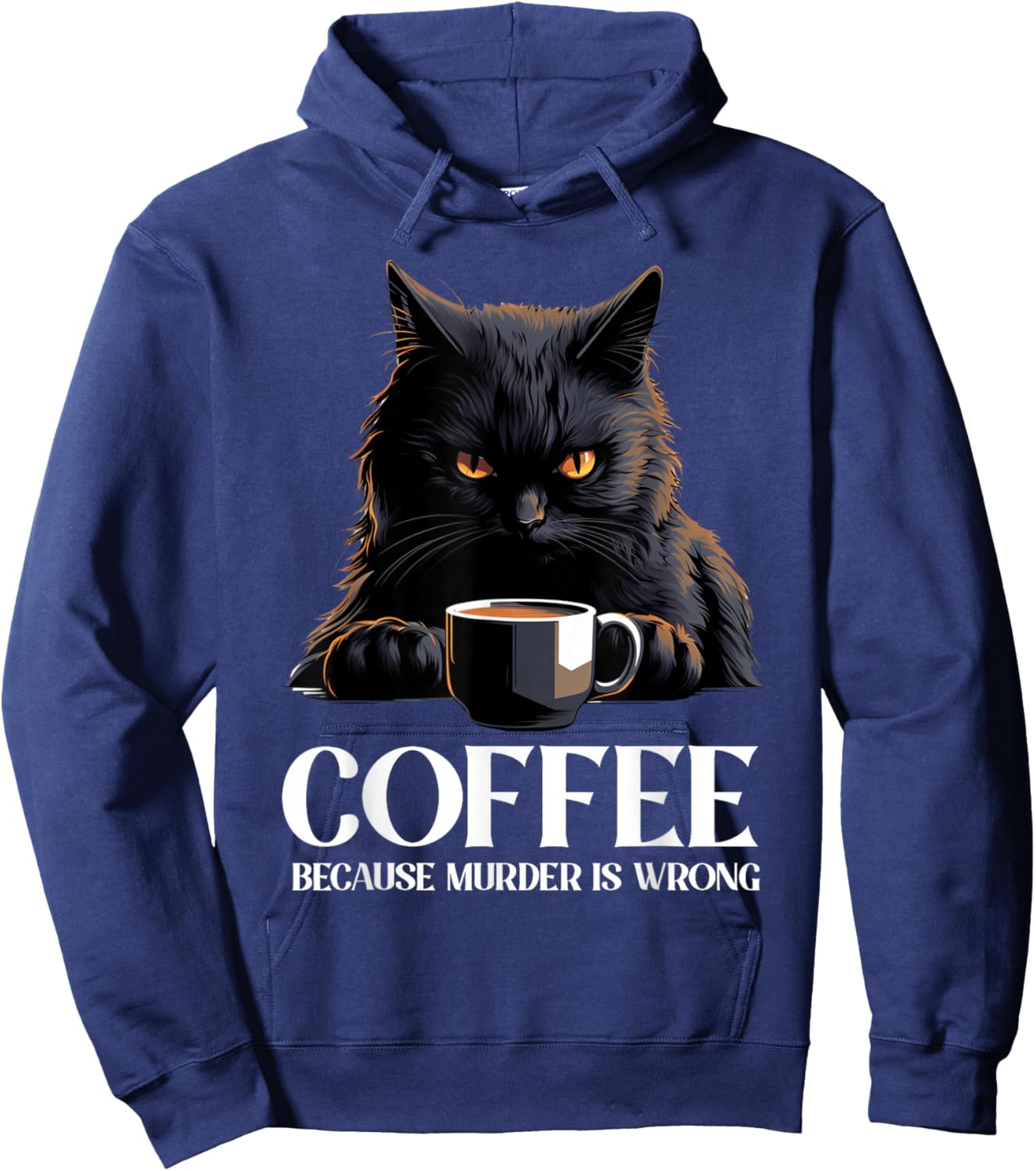 Vintage Black Cat Drinking Coffee Because Murder Is Wrong Hoodie - Hoodie | Navy