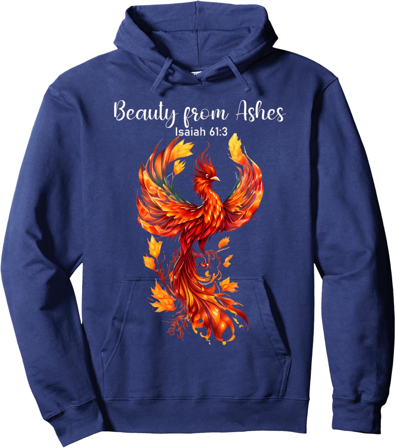 Beauty From Ashes Isaiah 61:3 Phoenix Bible Verse Christian Hoodie - Hoodie | Navy
