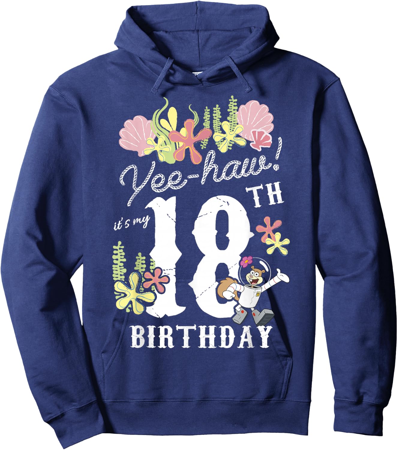 Nickelodeon SpongeBob SquarePants Sandy Cheeks 18th Birthday Hoodie - Hoodie | Navy