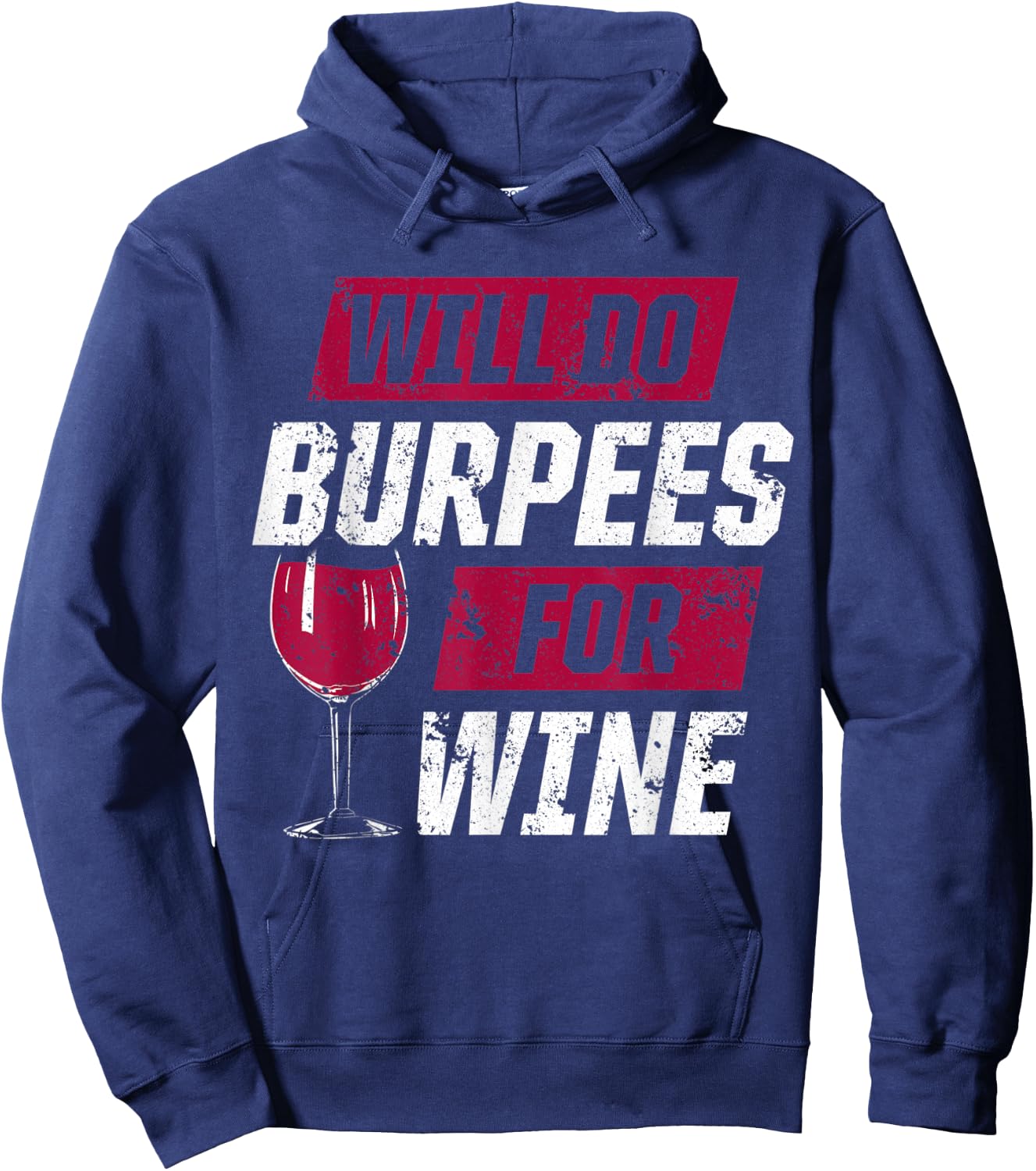 Funny Workout Motivation Burpees Wine Fitness Hoodie - Hoodie | Navy