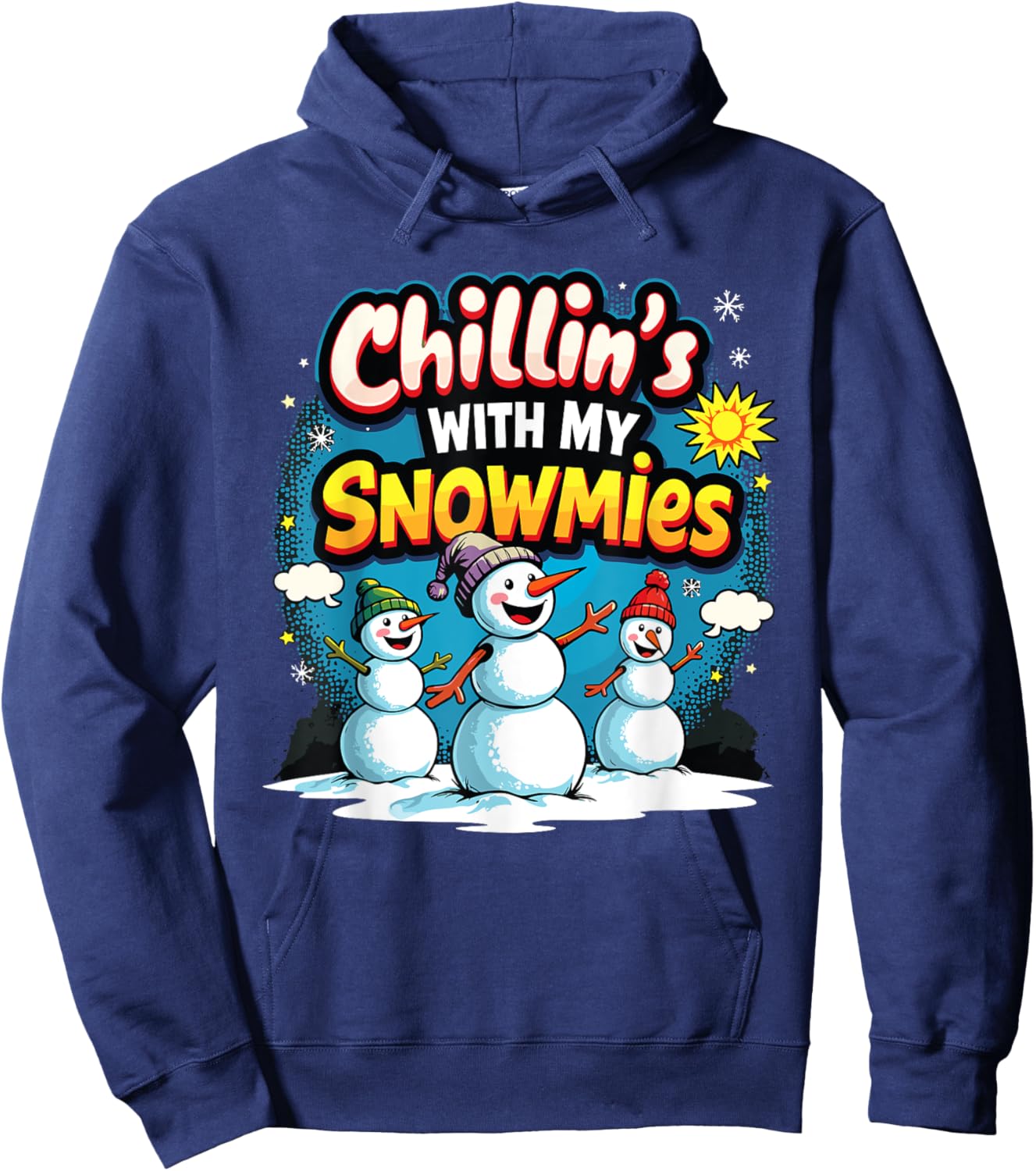Chillin With My Snowmies Snowman Vibe Christmas 2024 Hoodie - Hoodie | Navy