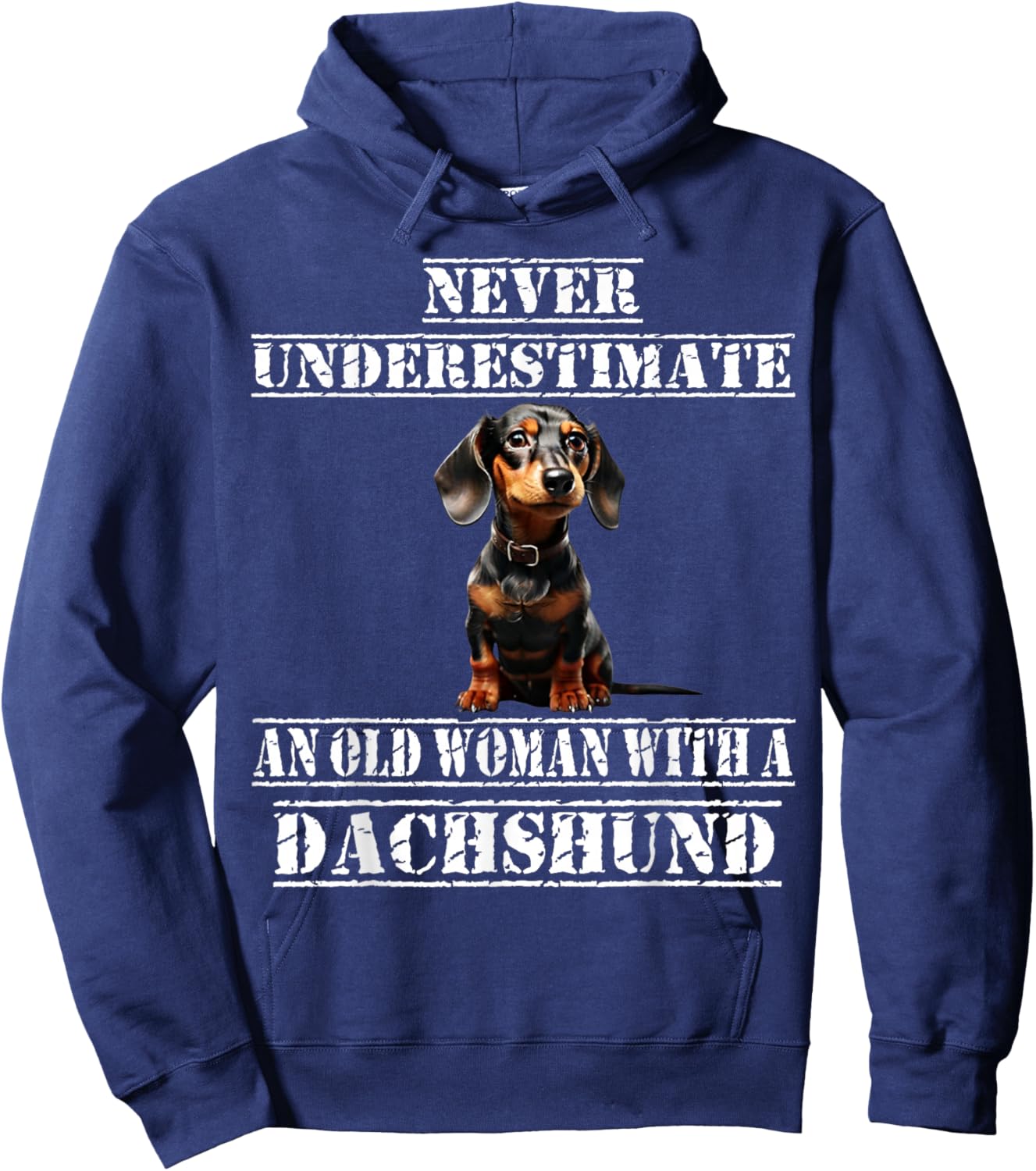 Never Underestimate An Old Woman With A Dachshund Hoodie - Hoodie | Navy