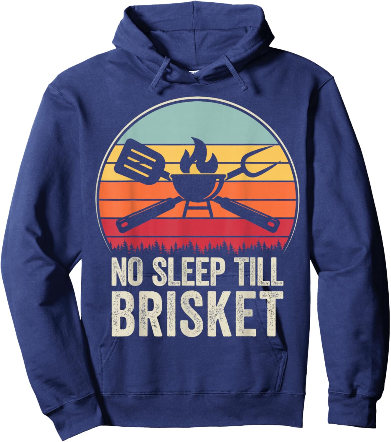 No Sleep Till Brisket Funny BBQ Lover Smoker Grilling Hoodie - Hoodie | Navy
