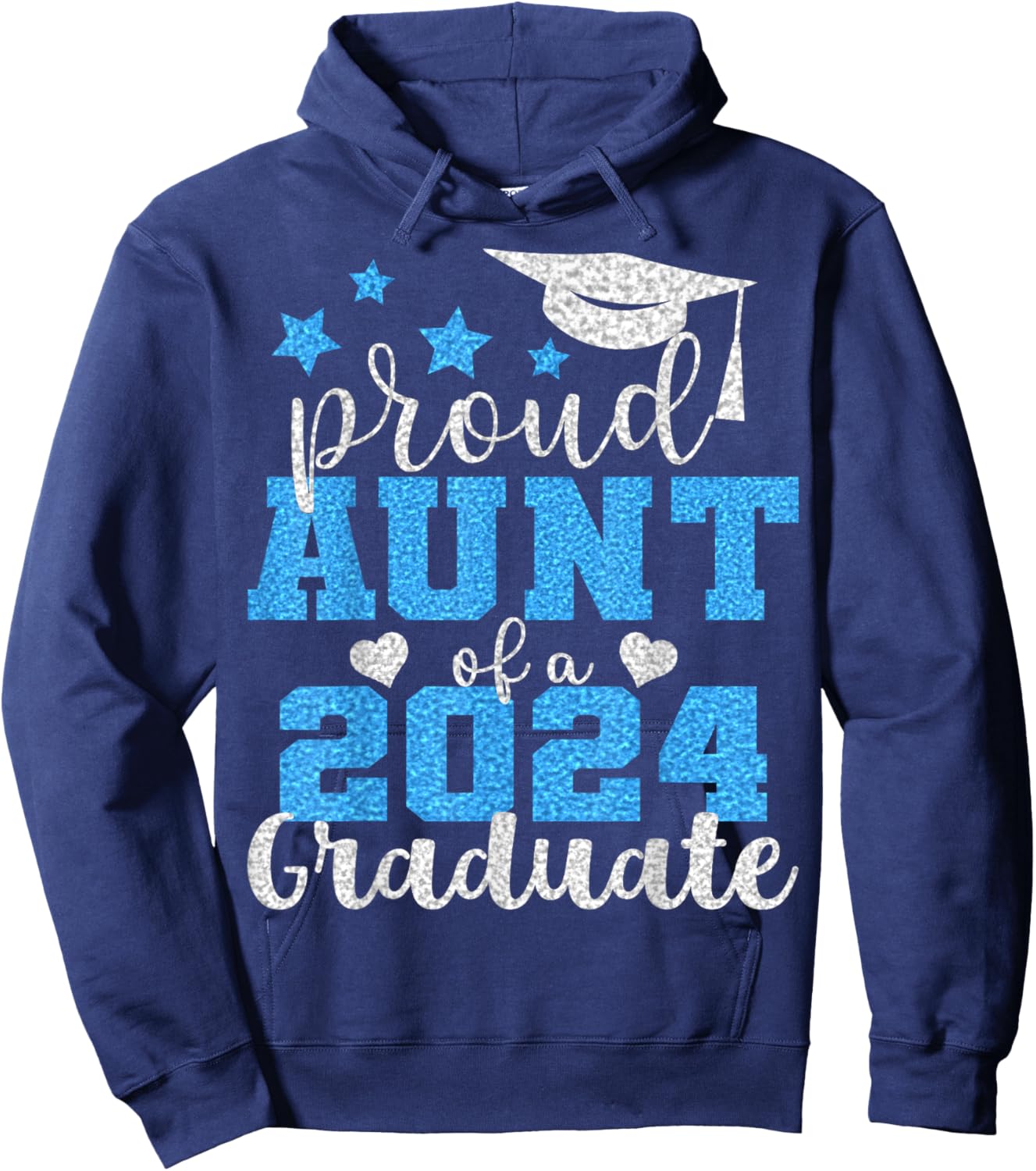 Super Proud Aunt of 2024 Graduate Awesome Family College Hoodie - Hoodie | Navy
