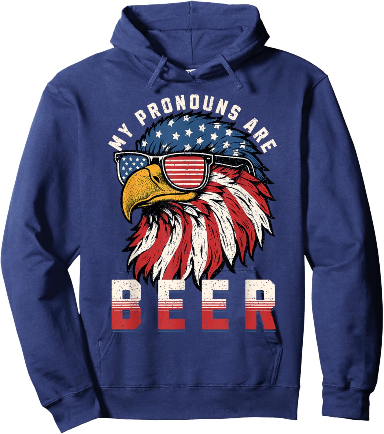 My Pronoun Is BEER USA Eagle American Funny 4th of July Hoodie - Hoodie | Navy