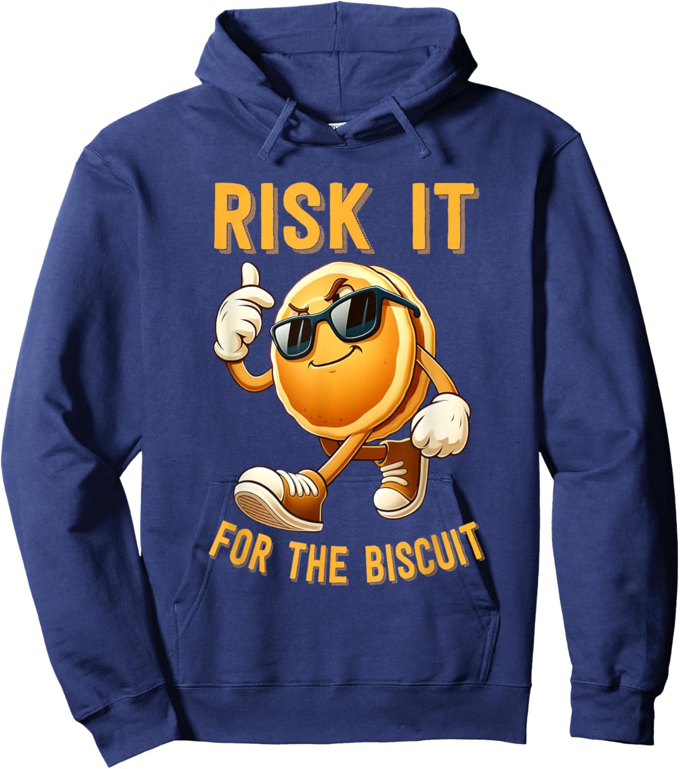 Risk It For The Biscuit Motivational Quote Hoodie - Hoodie | Navy