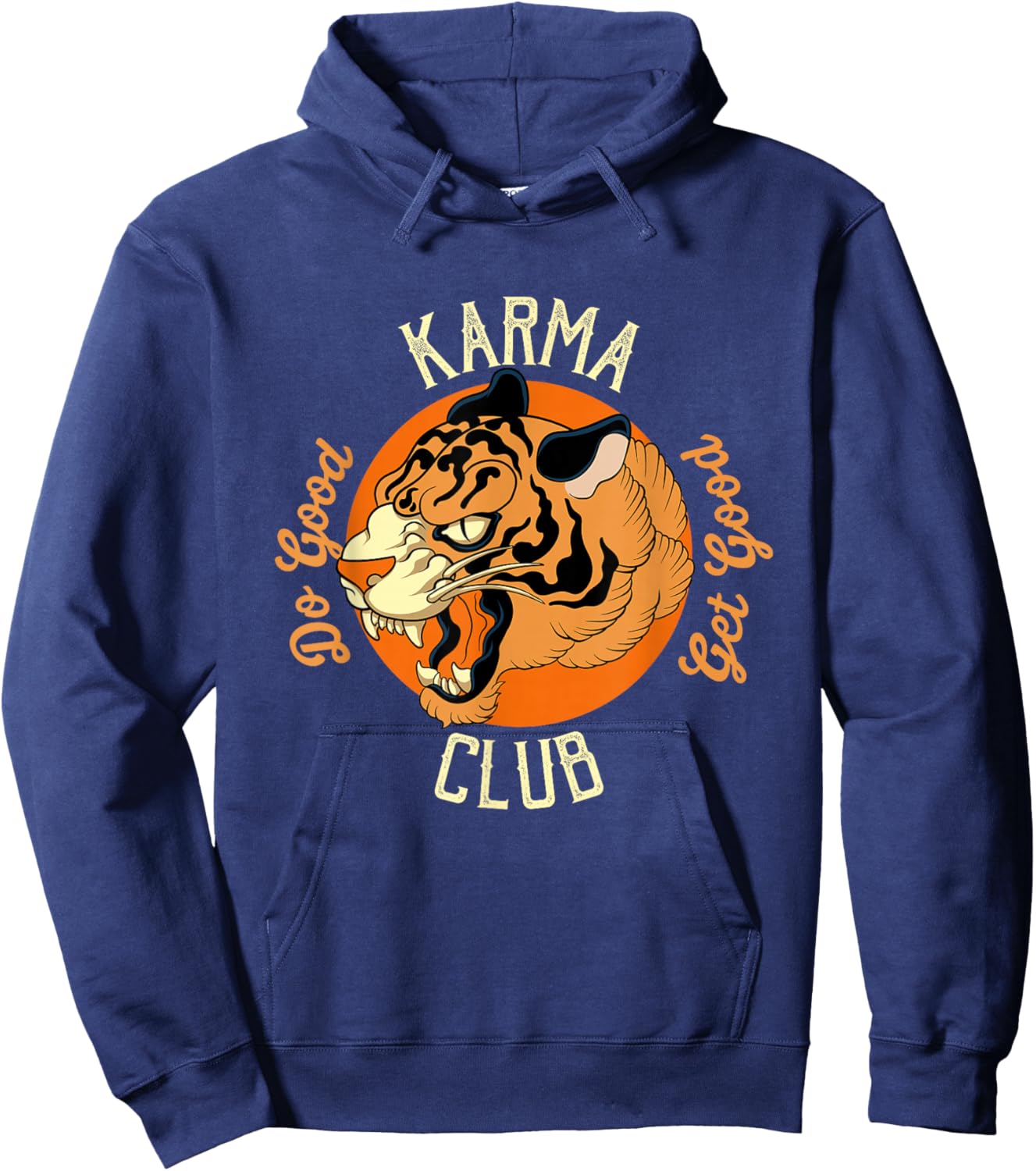 Karma Club Do Good Get Good Tiger Face Big Cat Animal Karma Hoodie - Hoodie | Navy