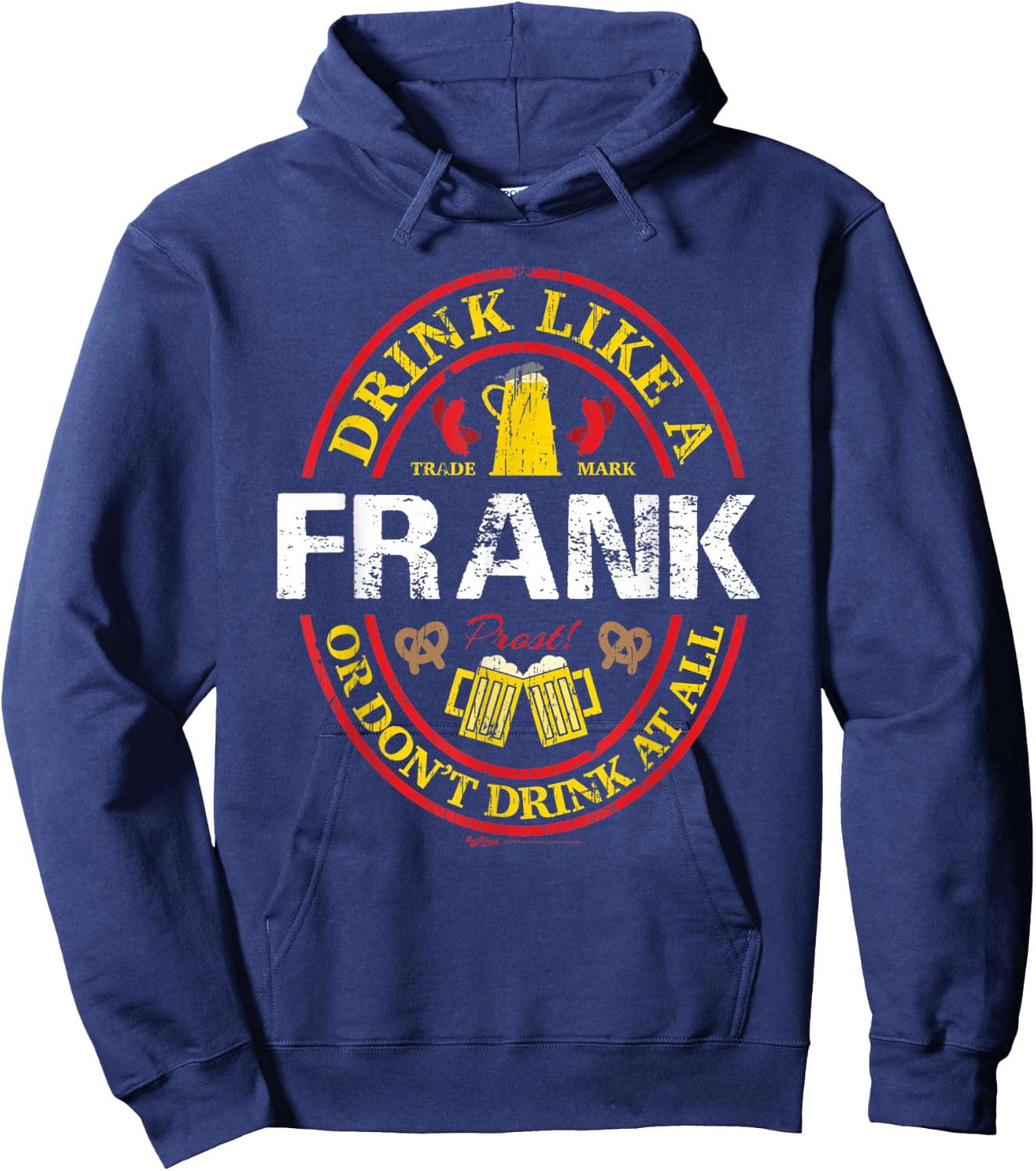 Vintage Drink Like A Frank Oktoberfest 2021 Drinking Hoodie - Hoodie | Navy