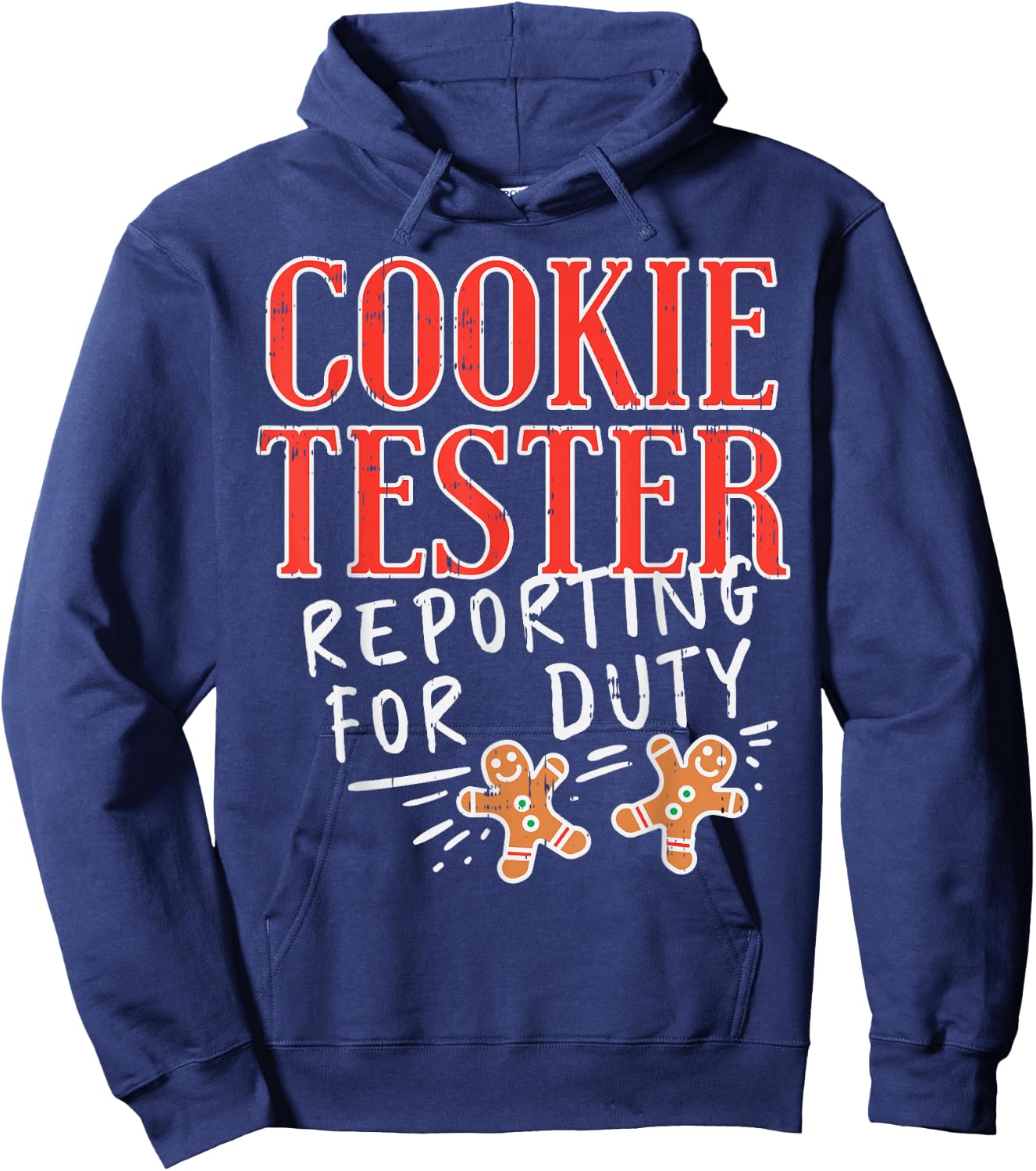 Cookie Tester Reporting Duty Funny Christmas Xmas Kids Gift Hoodie - Hoodie | Navy