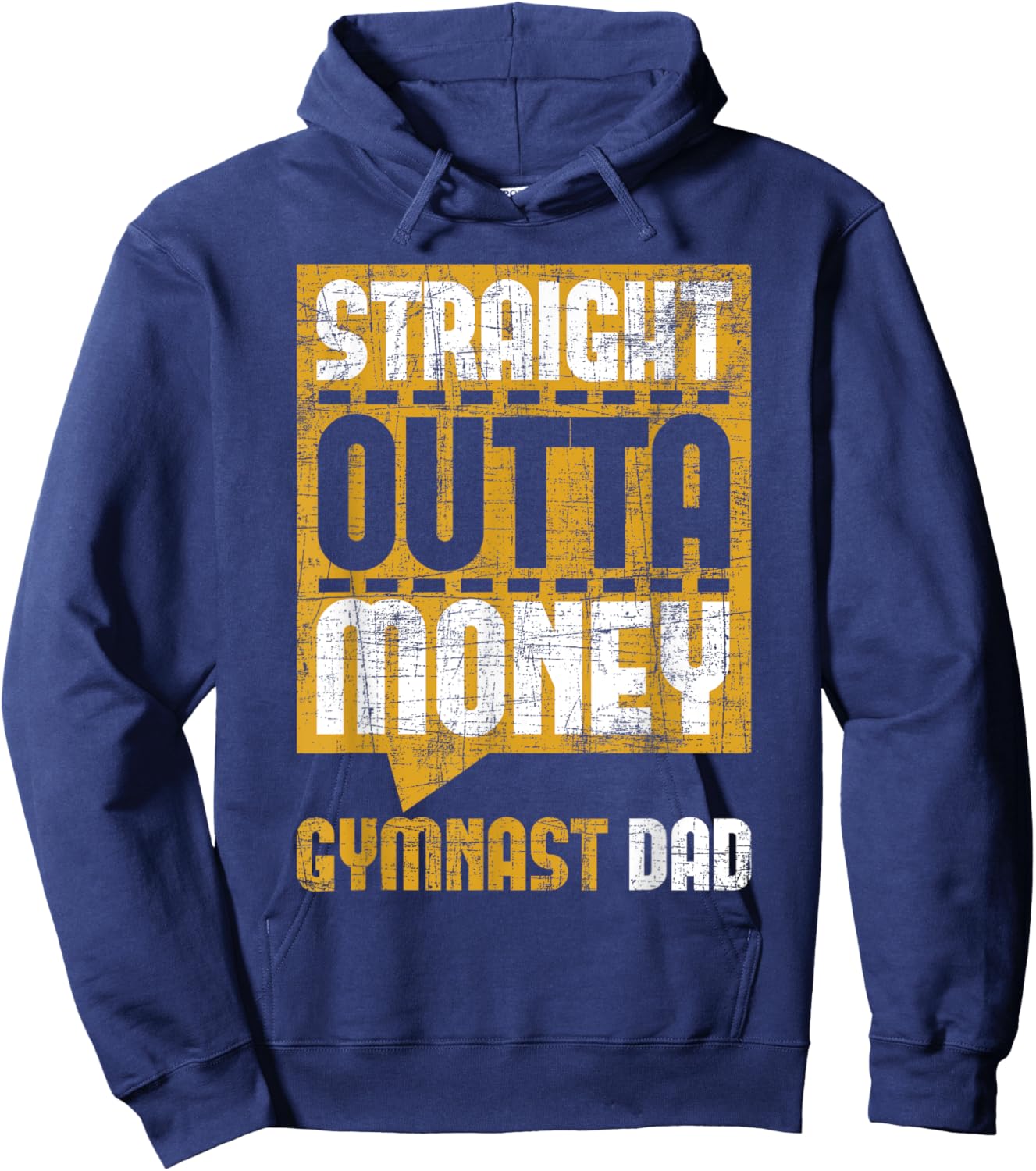 Straight Outta Money Gymnast Dad - Gymnastics Lover Hoodie - Hoodie | Navy