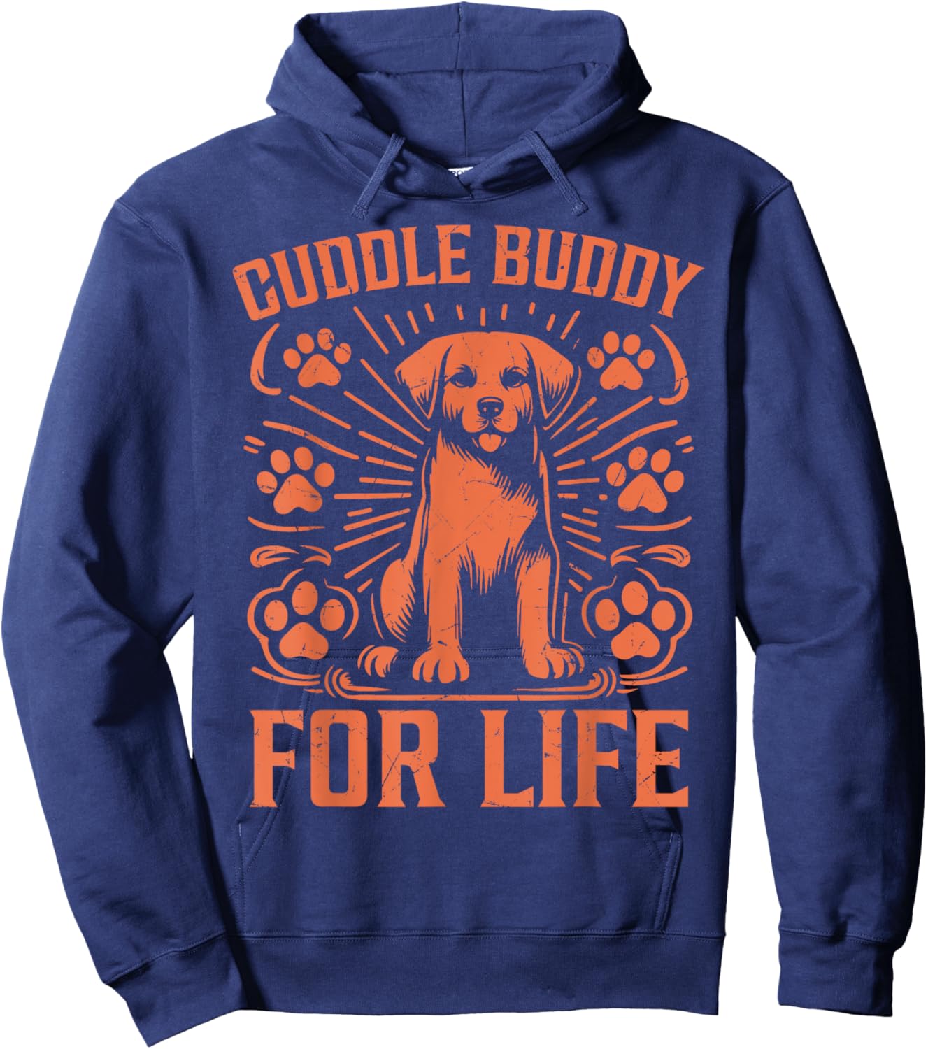 Cuddle Buddy for Life Dog Dad Men Women Hoodie - Hoodie | Navy