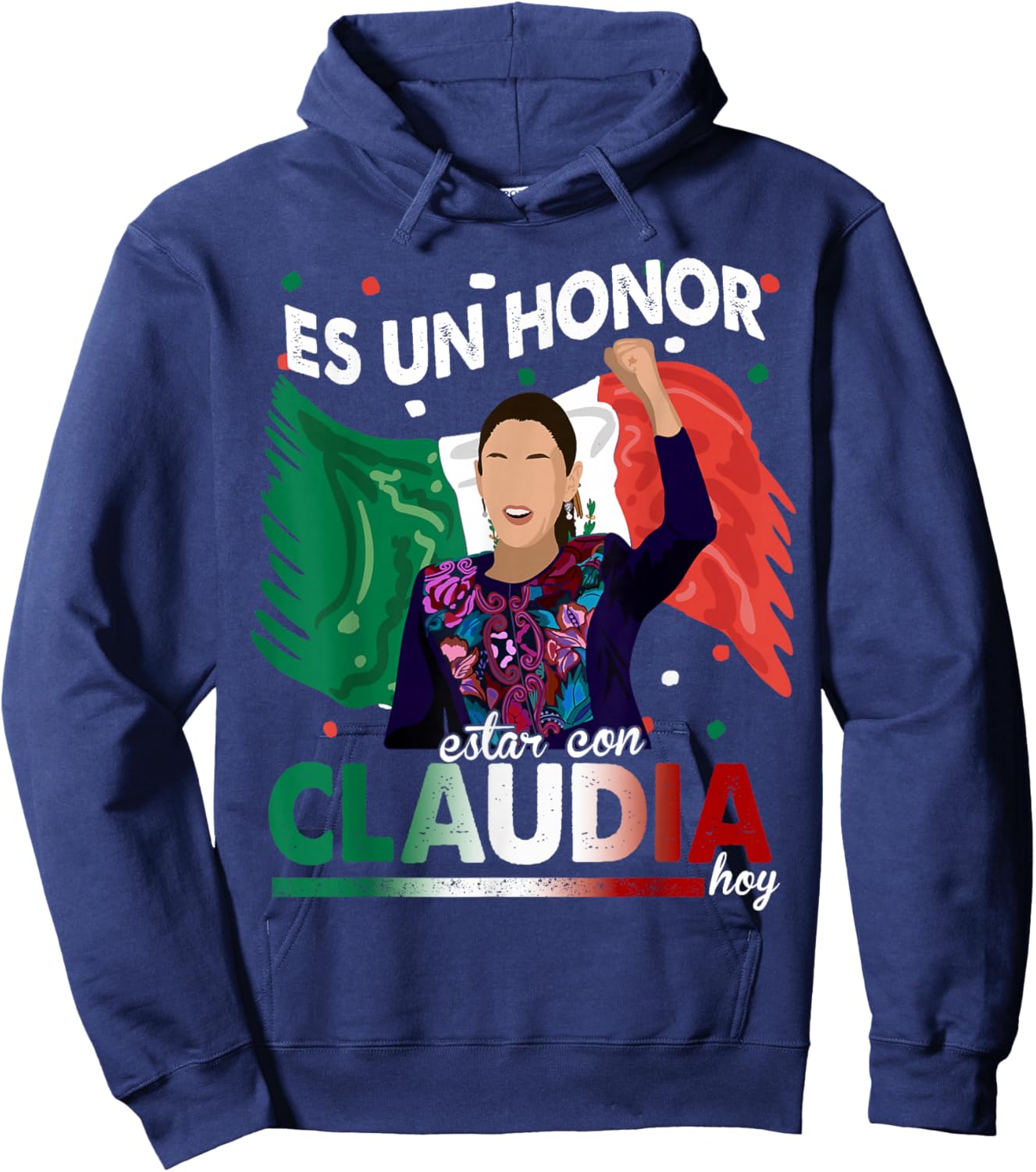Es un honor estar con Claudia Hoy, Claudia Sheinbaum Hoodie - Hoodie | Navy