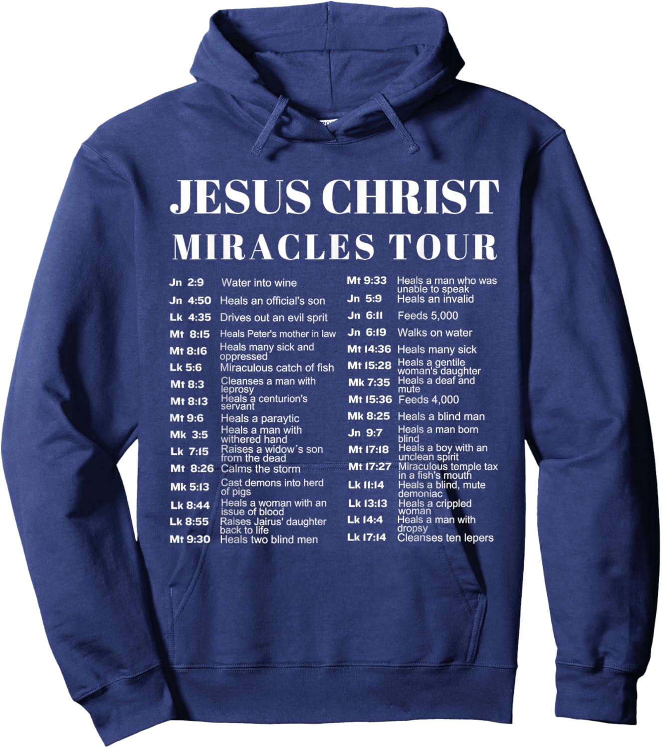 Jesus Christ Miracles Tour Hoodie - Hoodie | Navy
