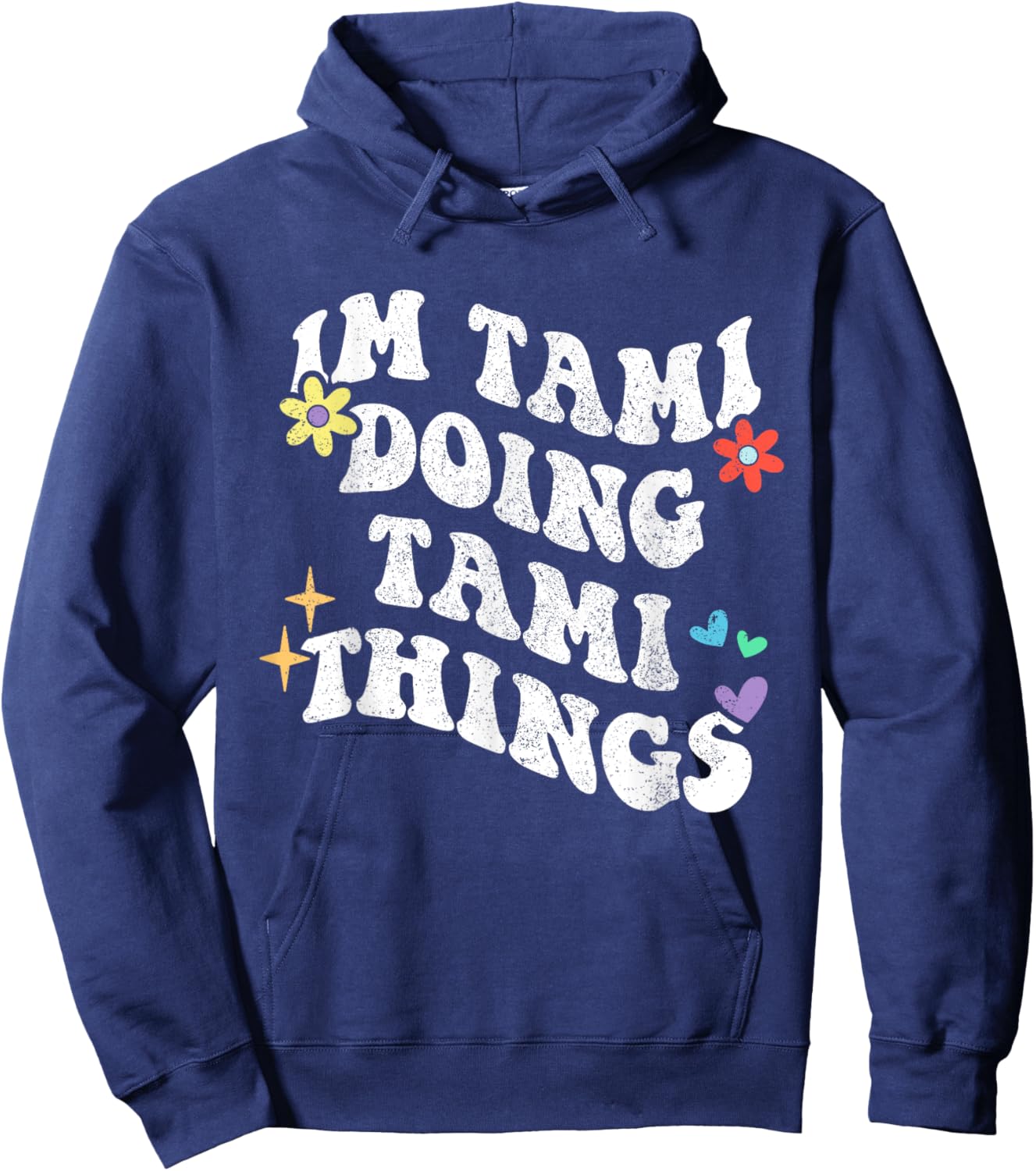 Retro Groovy Im Tami Doing Tami Things Funny Mother's Day Hoodie - Hoodie | Navy