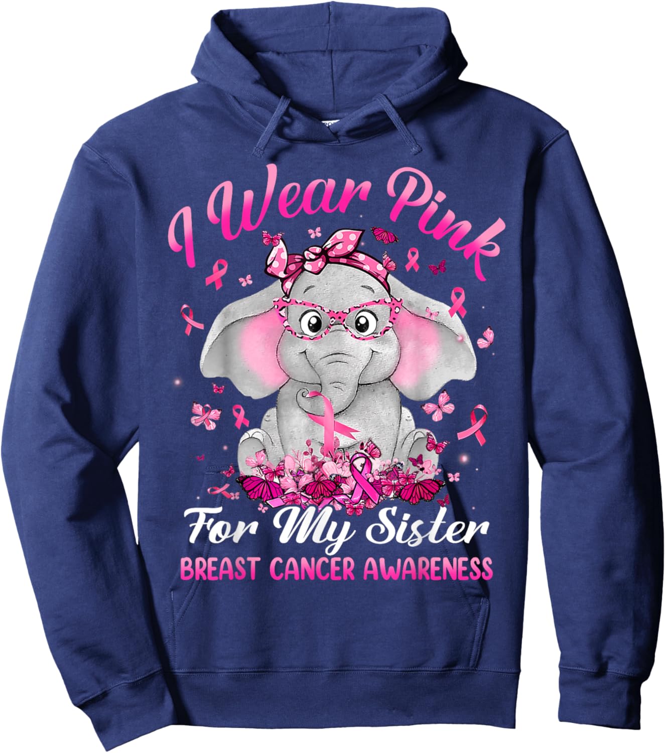 I Wear Pink For My Sister Breast Cancer Awareness Elephant Hoodie - Hoodie | Navy