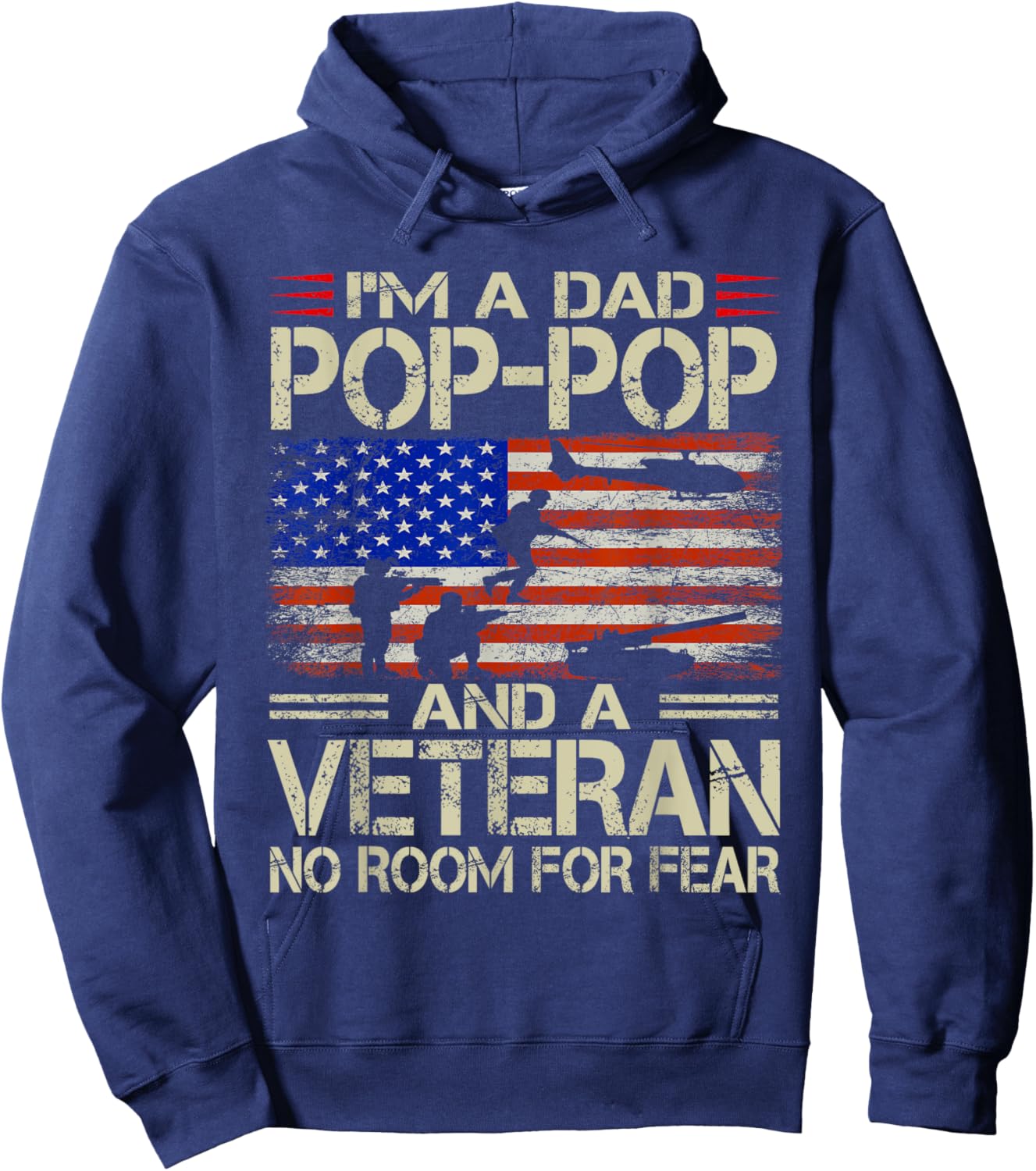 I'm A Dad Pop Pop And Veteran Funny Retro Papa Grandpa Gifts Hoodie - Hoodie | Navy