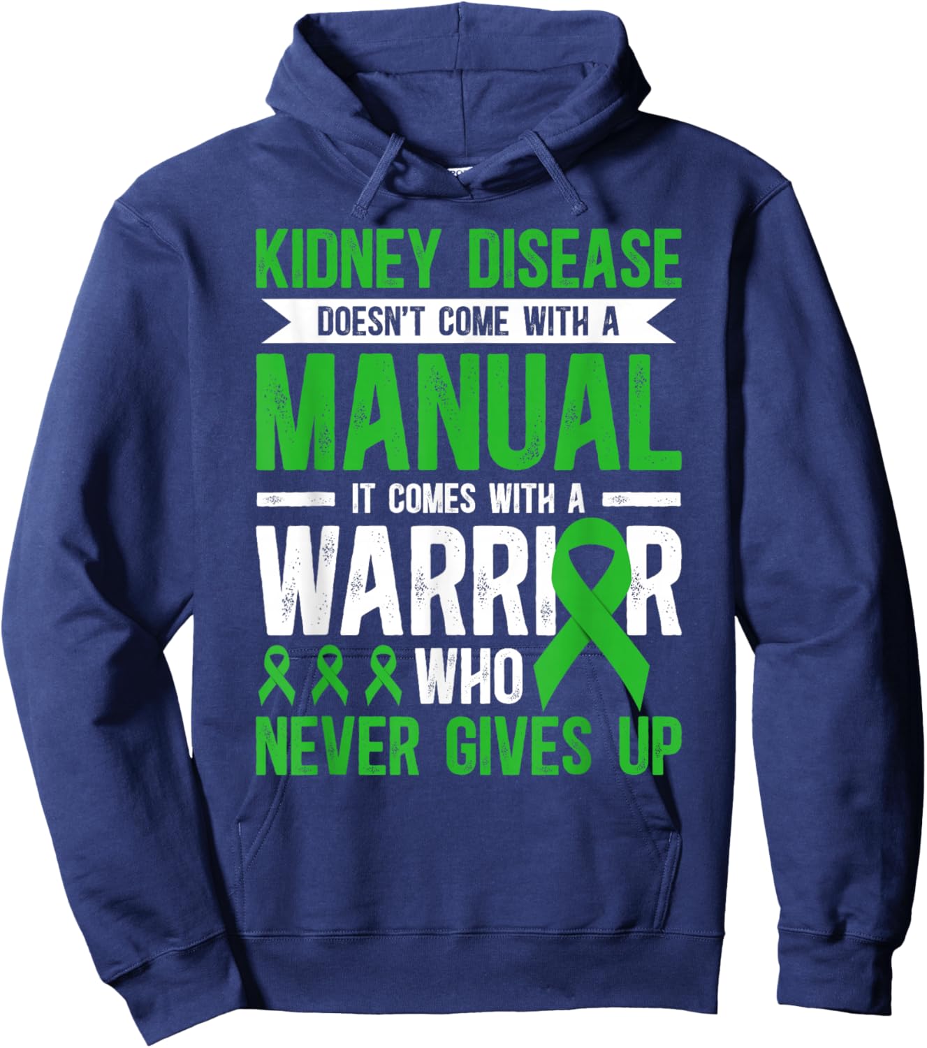 Proud Kidney Disease Warrior Kidney Disease Awareness Month Hoodie - Hoodie | Navy