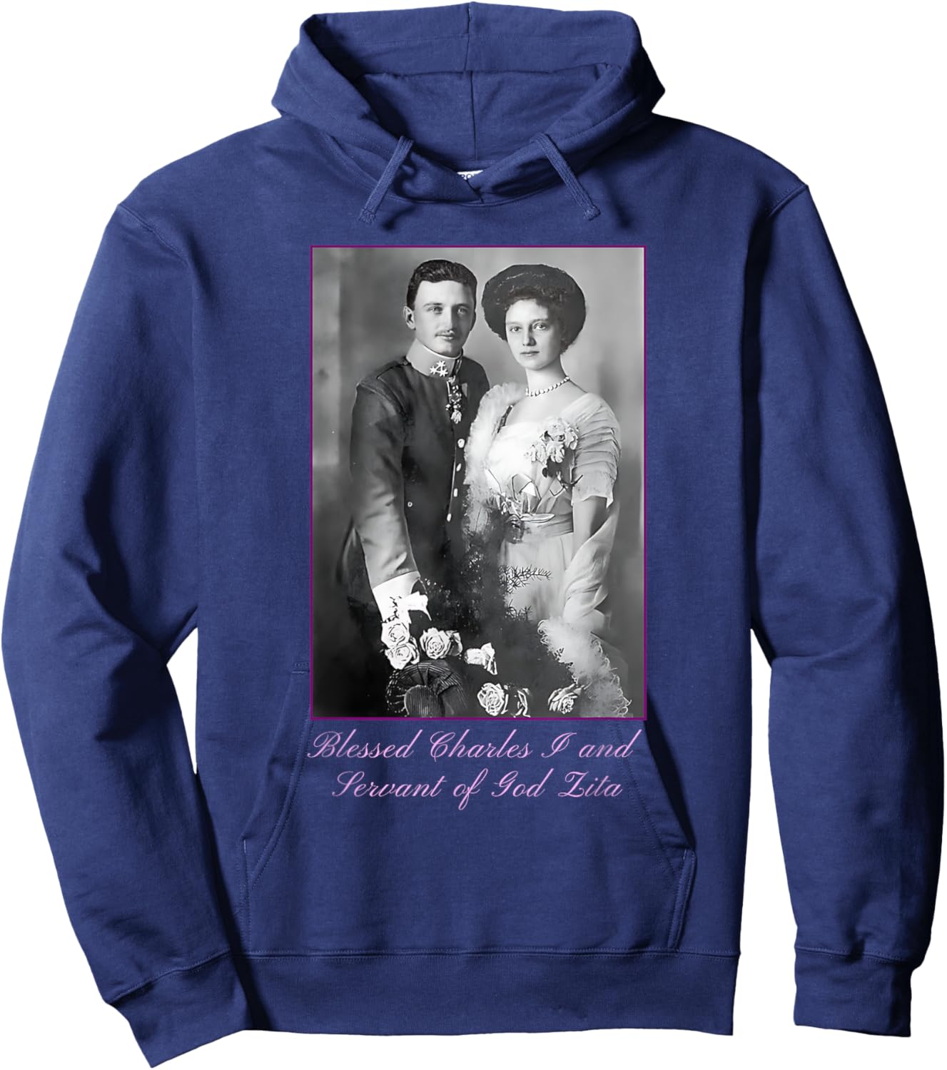 Roman Catholic Blessed Karl of Austria Hoodie - Hoodie | Navy
