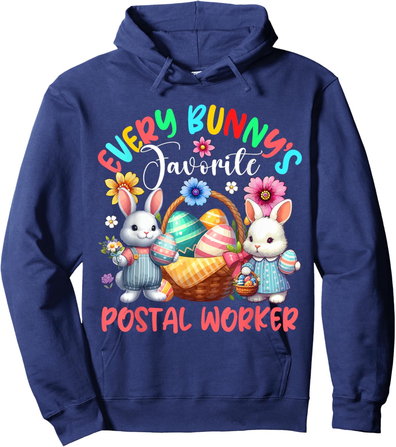 Bunny's Favorite Postal Worker Proud Job Team Easter Bunnies Hoodie - Hoodie | Navy