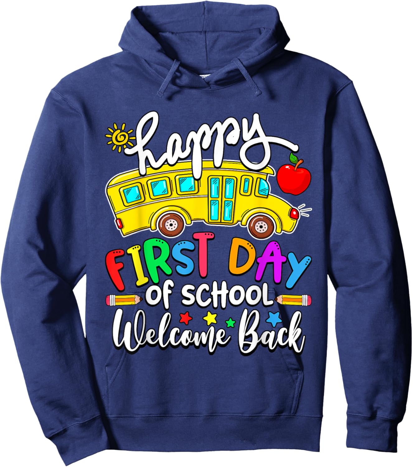 Welcome Back To School Happy First Day Teacher Bus Driver Hoodie - Hoodie | Navy
