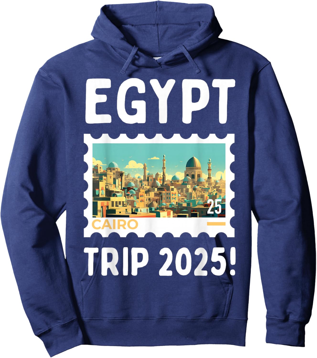 Egypt Trip Cairo 2025! Group Funny Egyptian Vacation Hoodie - Hoodie | Navy