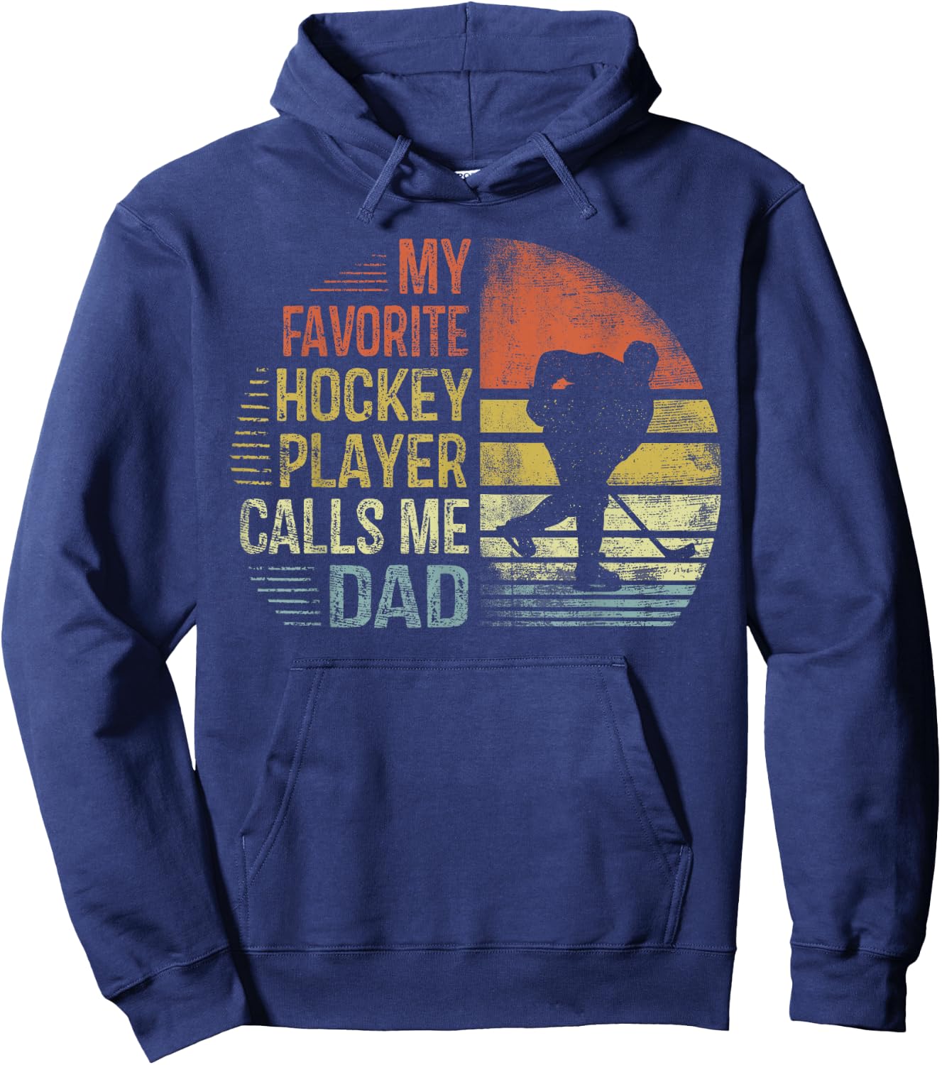 My Favorite Hockey Player Calls Me Dad Shirt Daddy Gifts Hoodie - Hoodie | Navy