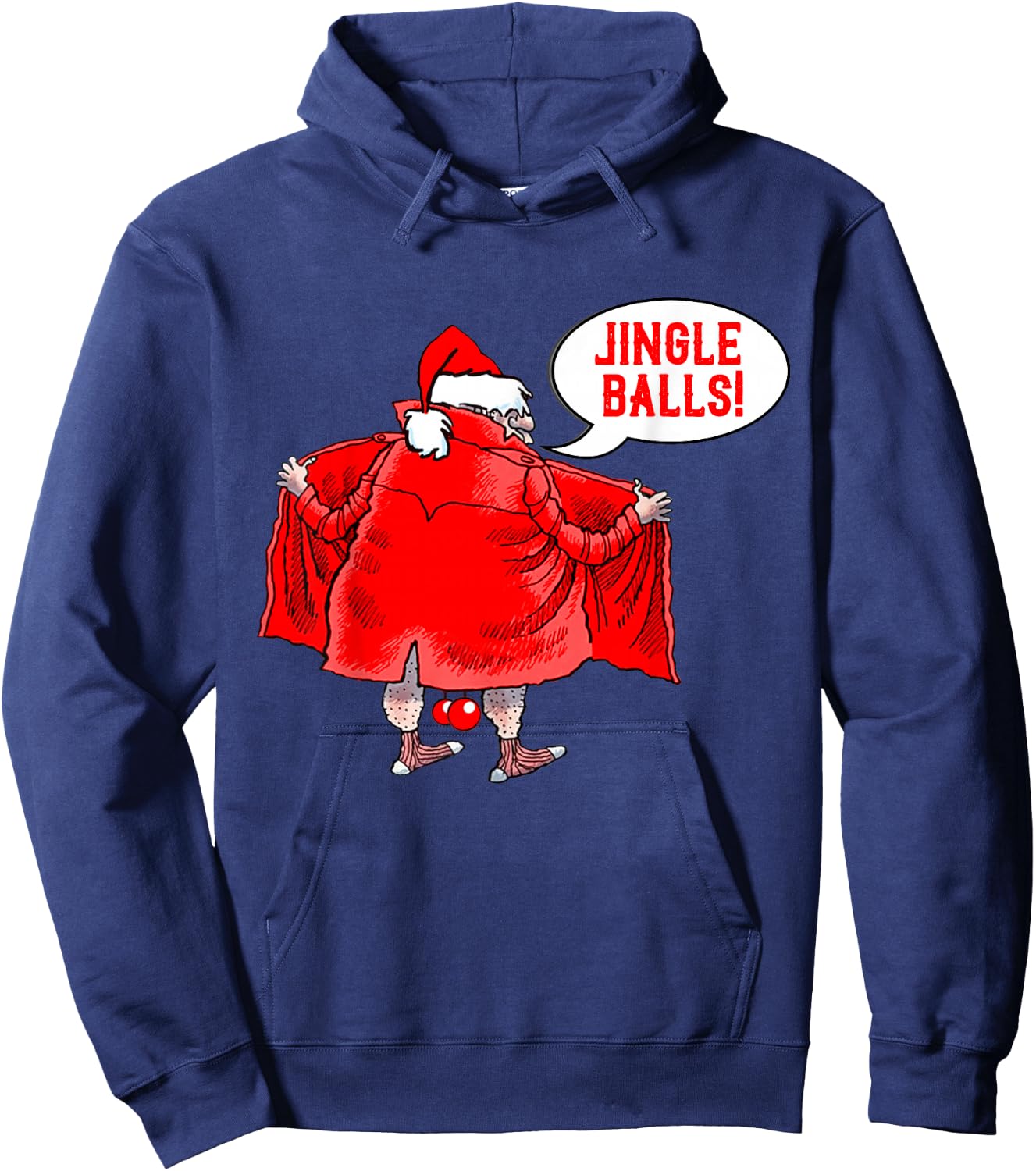Naughty Christmas Jingle Balls Santa Jingle Bells Adult Joke Hoodie - Hoodie | Navy
