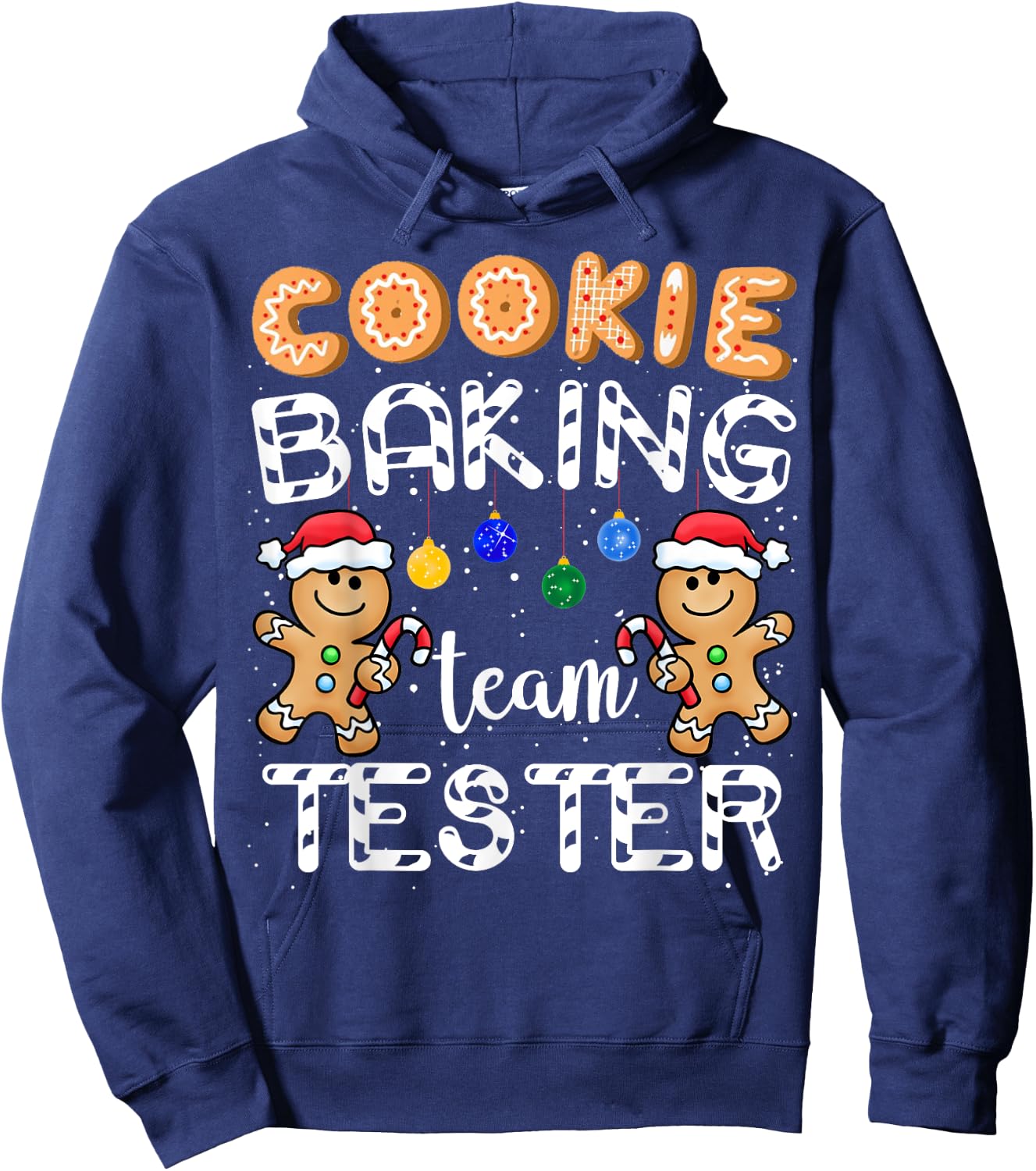 Cookie Baking Team Tester Gingerbread Funny Christmas Gift Hoodie - Hoodie | Navy