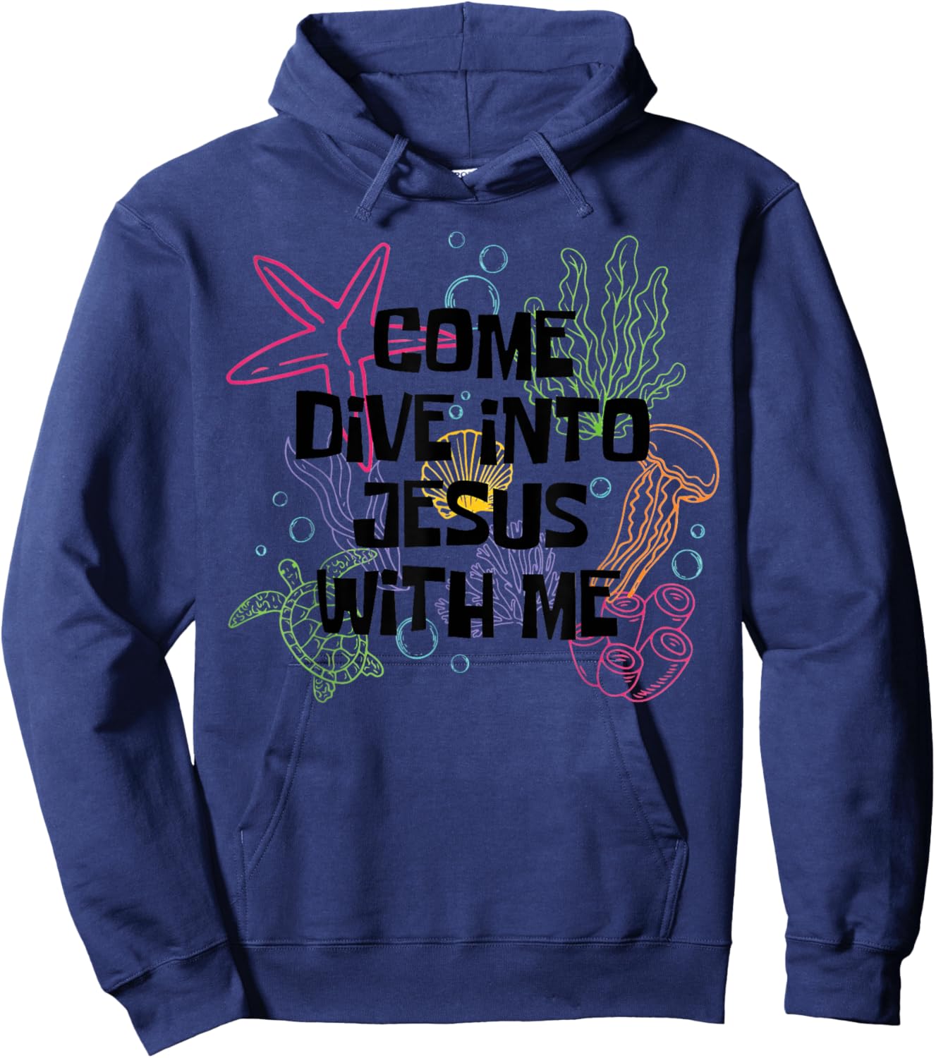 Come Dive Into Jesus WIth Me Scuba Diving VBS 2024 Hoodie - Hoodie | Navy