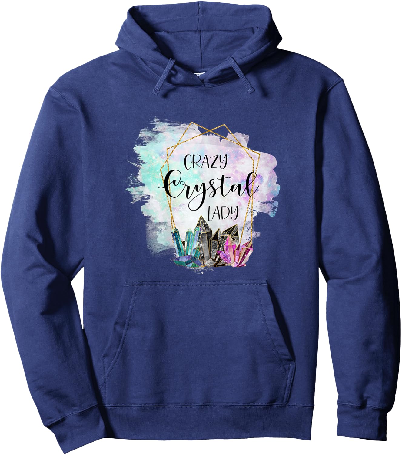 Crazy Crystal Lady - Healing Stones Esotericism Gems Chakra Hoodie - Hoodie | Navy