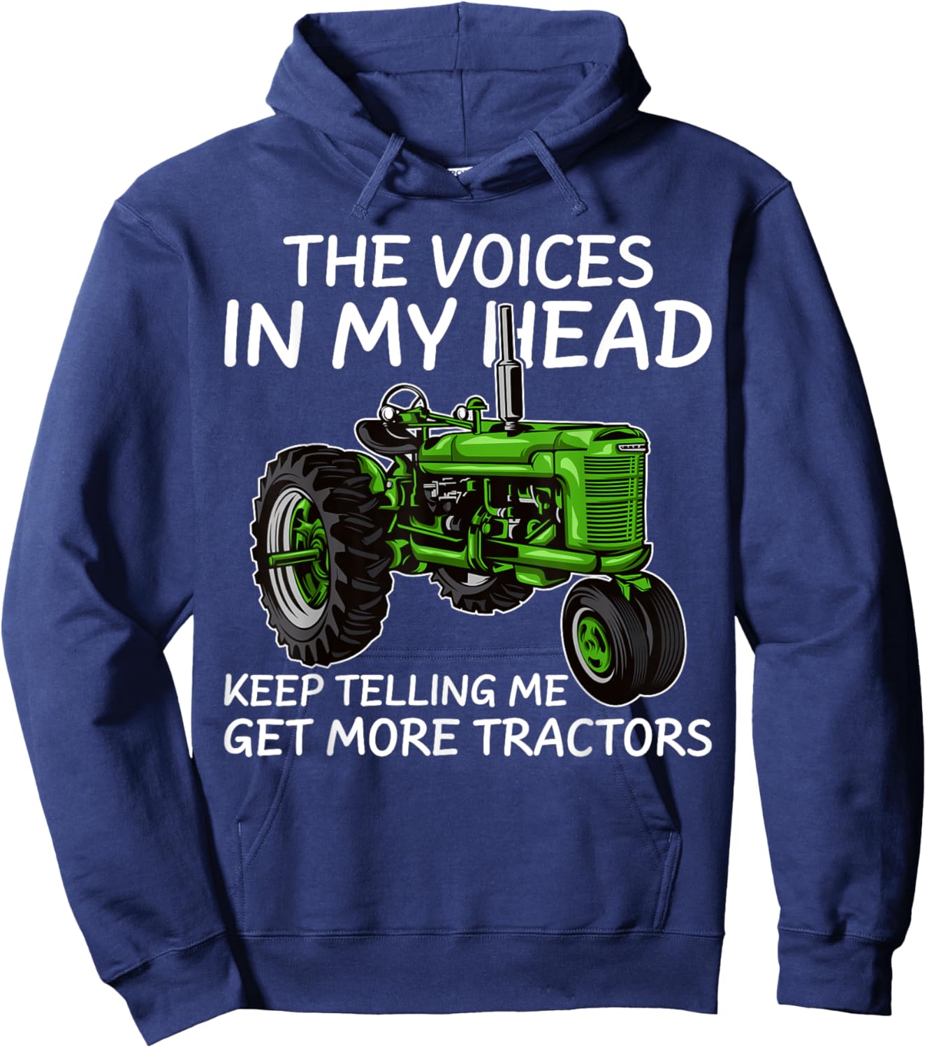 Funny Voices In My Head Keep Telling Me Get More Tractors Hoodie - Hoodie | Navy
