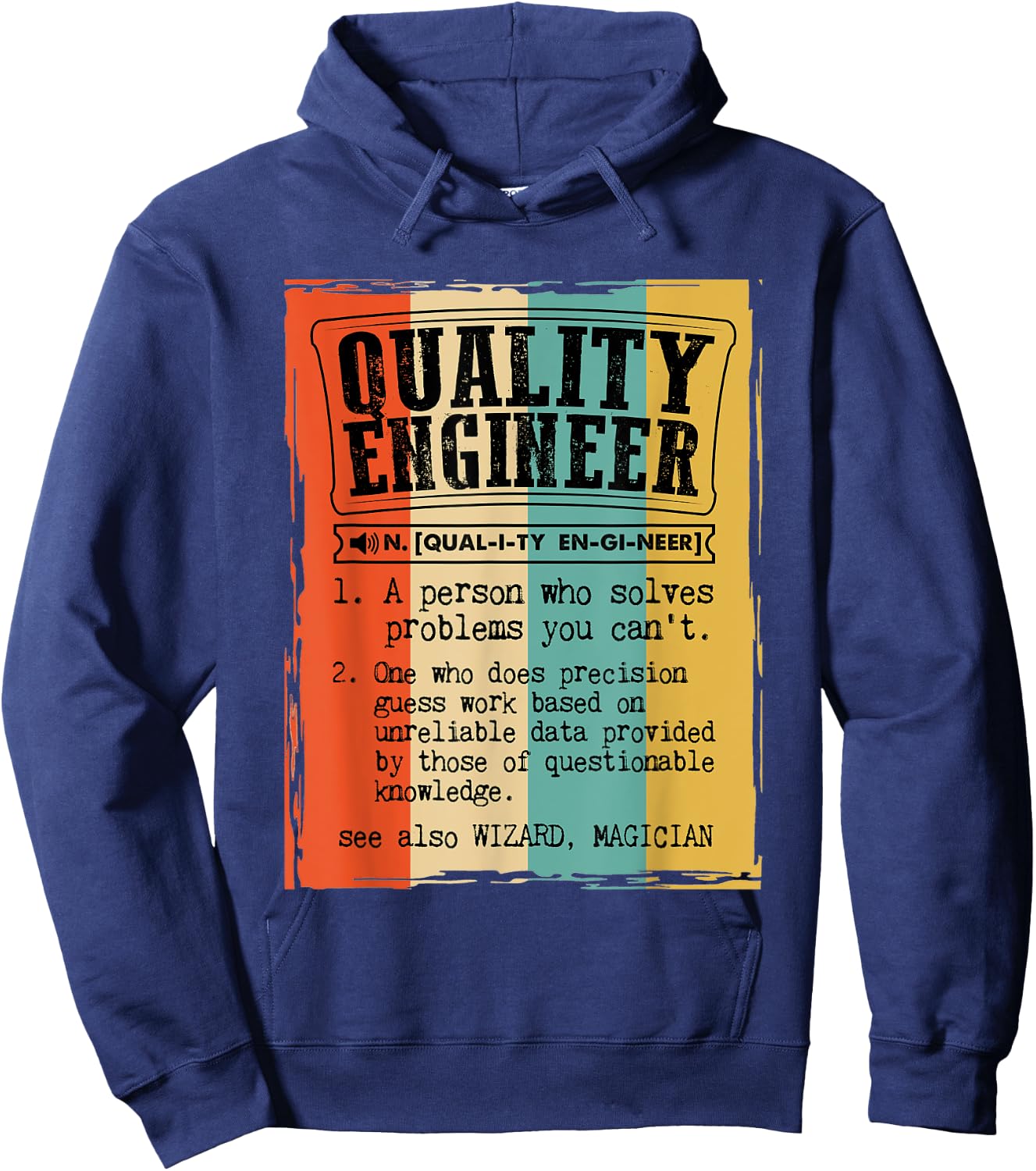 Quality Engineer Dictionary Definition Funny Vintage Hoodie - Hoodie | Navy