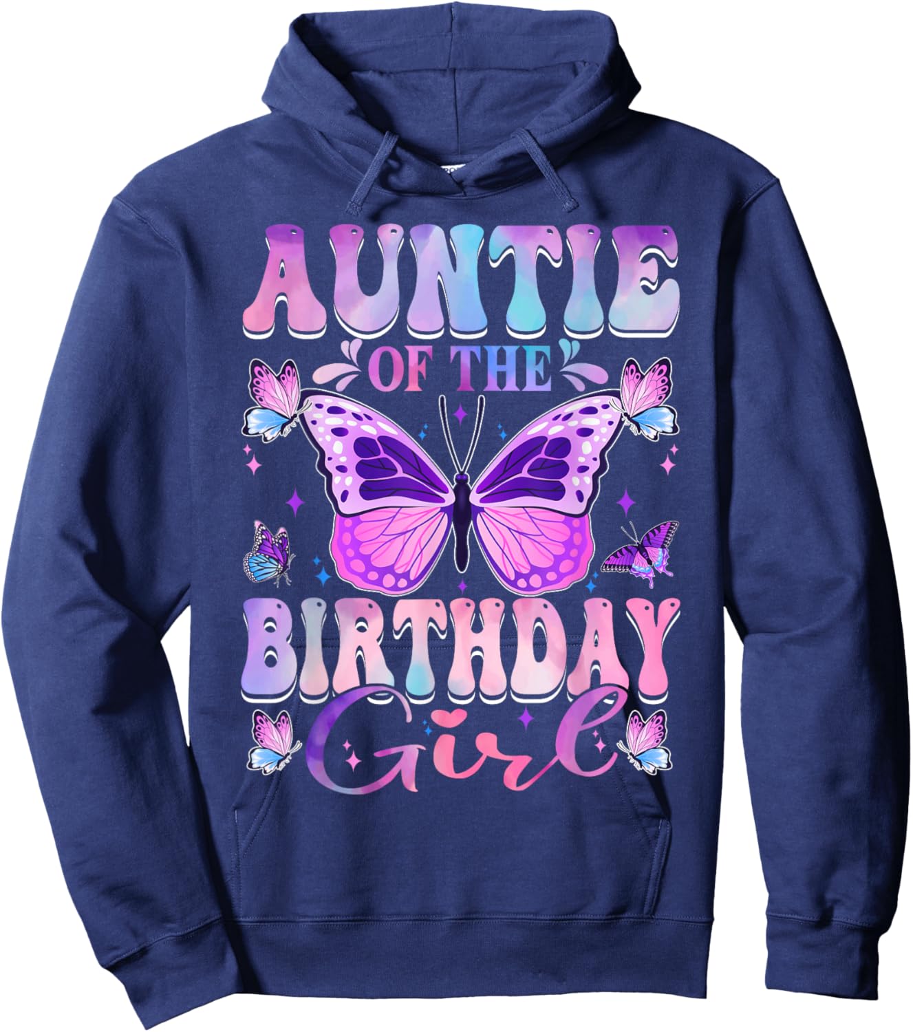 Auntie Of The Birthday Girl Butterfly Party Matching Family Hoodie - Hoodie | Navy